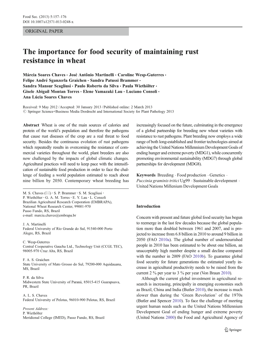 The Importance for Food Security of Maintaining Rust Resistance in Wheat