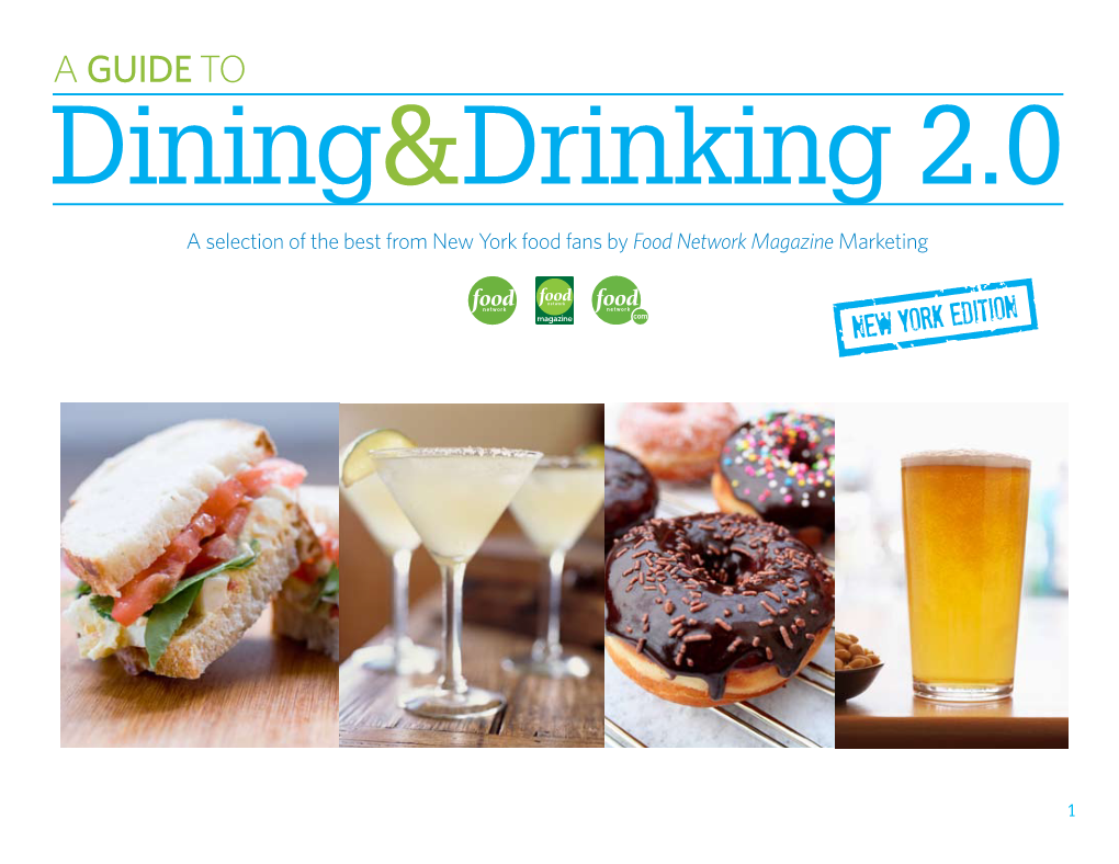 A Guide to Dining&Drinking 2.0