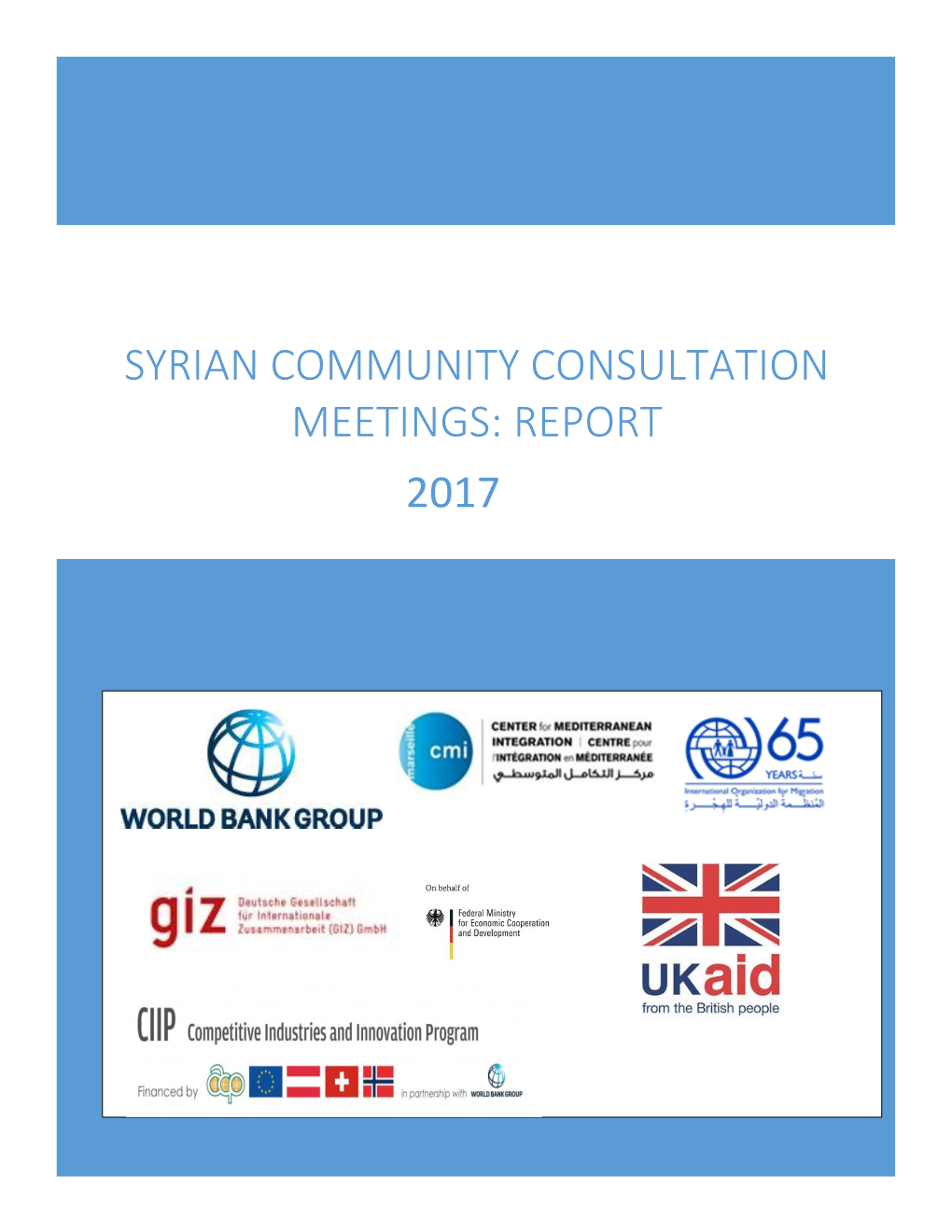 Syrian Community Consultation Meetings: Report 2017
