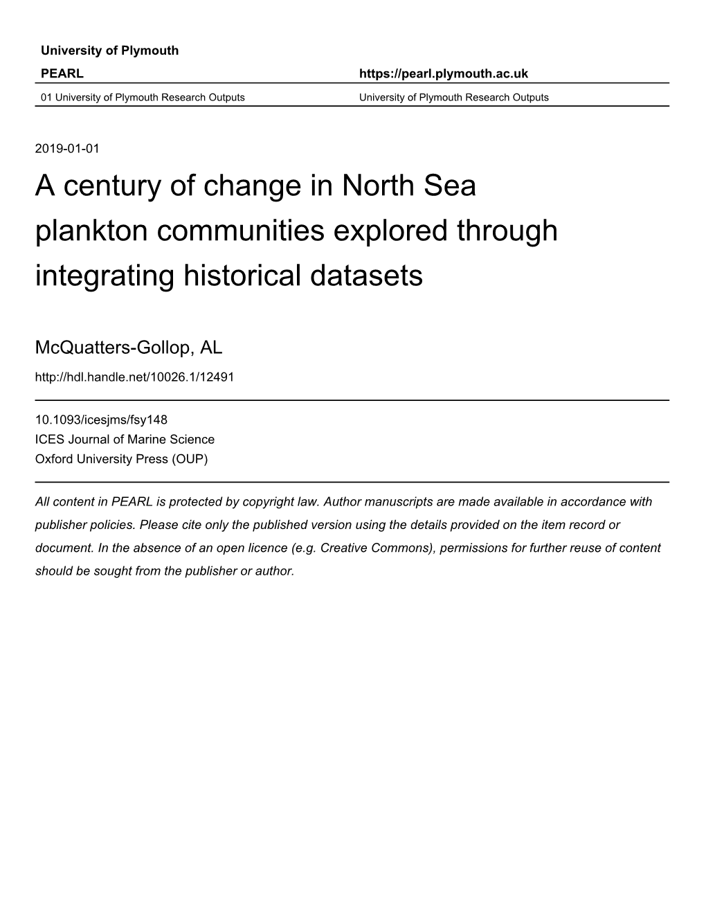 A Century of Change in North Sea Plankton Communities Explored Through Integrating Historical Datasets