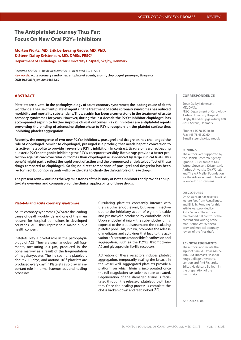 The Antiplatelet Journey Thus Far: Focus on New Oral P2Y12 Inhibitors