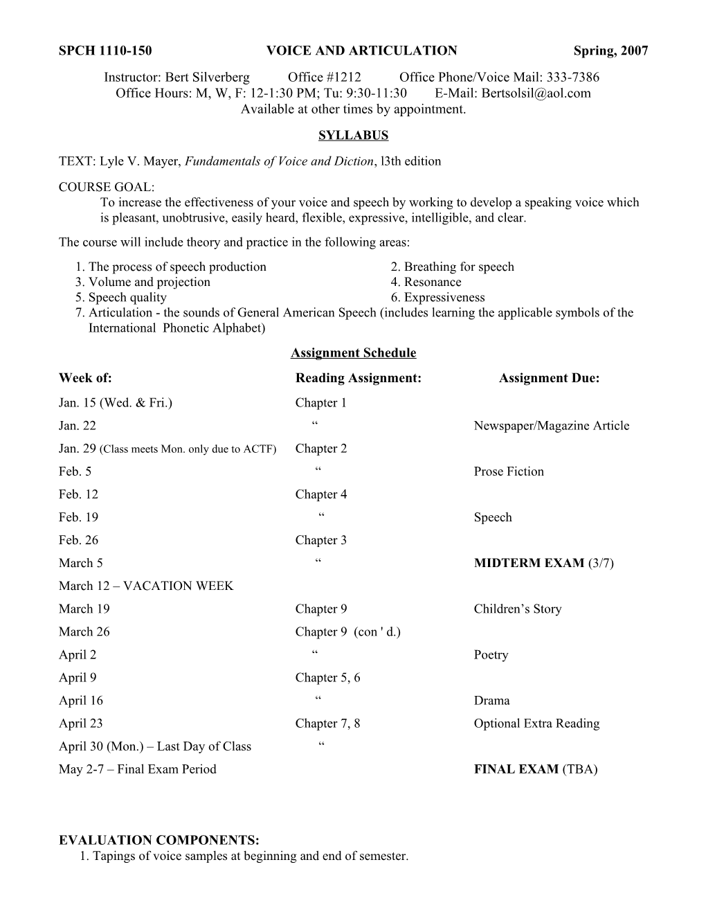 SPCH 1110-103 VOICE and ARTICULATION Fall, 1998