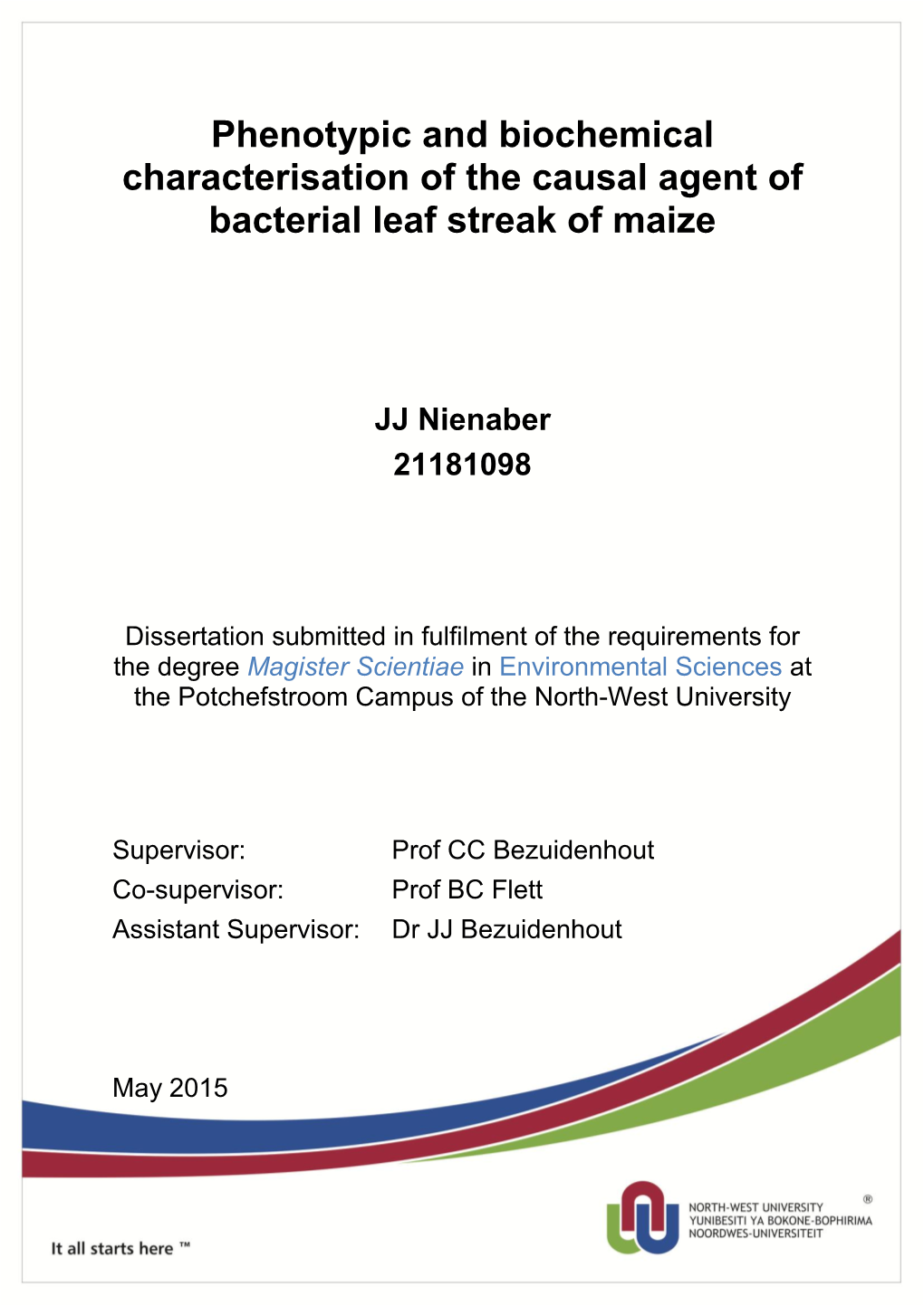 Phenotypic and Biochemical Characterisation of the Causal Agent of Bacterial Leaf Streak of Maize