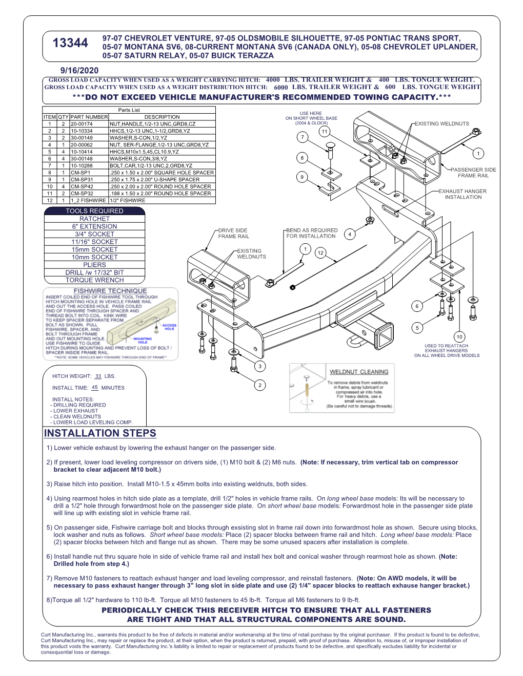 INSTALLATION STEPS 1) Lower Vehicle Exhaust by Lowering the Exhaust Hanger on the Passenger Side