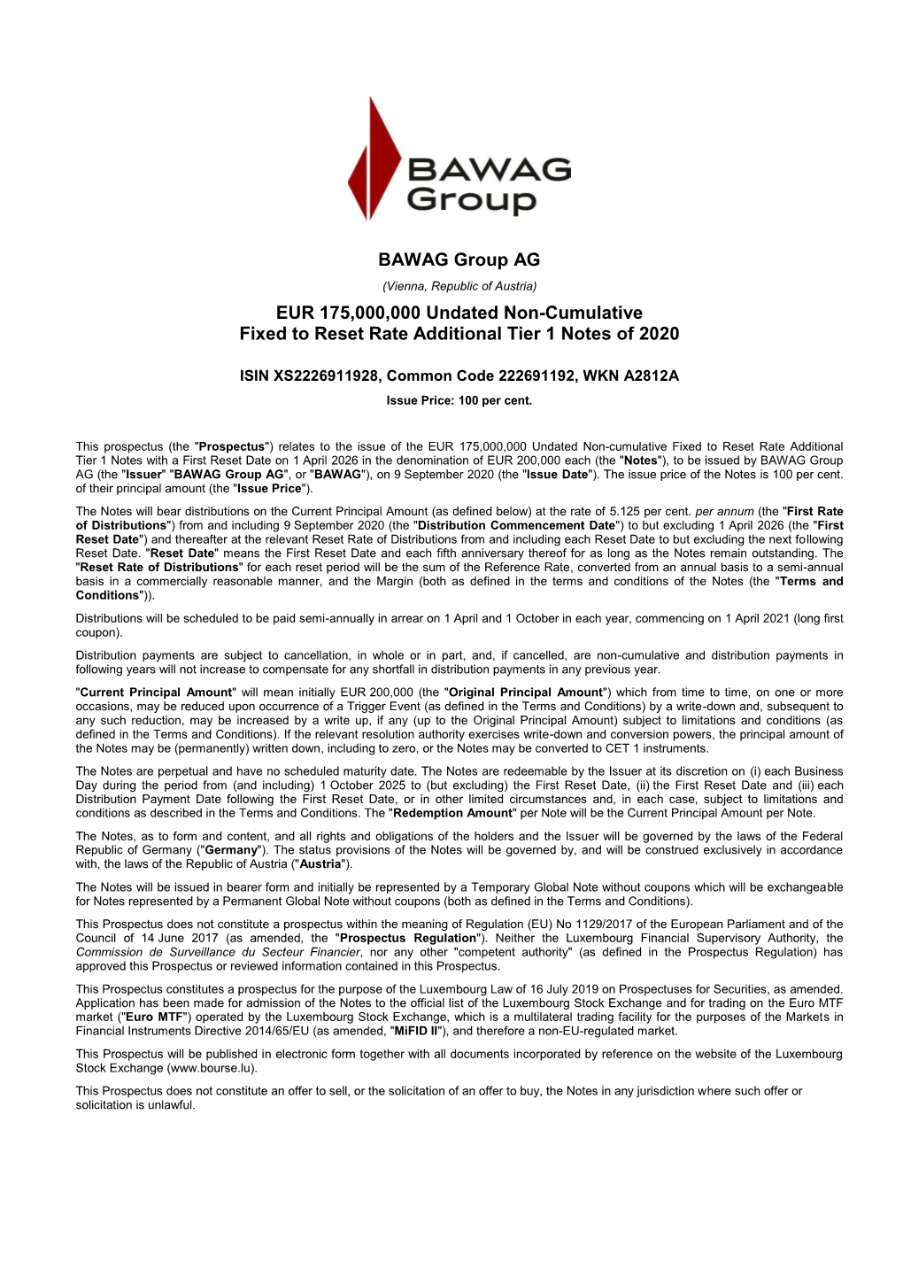 BAWAG Group AG (Vienna, Republic of Austria) EUR 175,000,000 Undated Non-Cumulative Fixed to Reset Rate Additional Tier 1 Notes of 2020