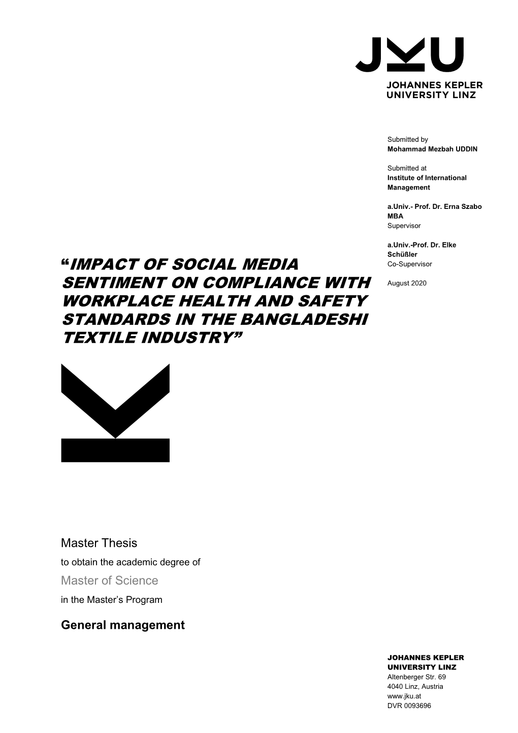 Impact of Social Media Sentiment on Compliance with Workplace Health and Safety Standards in the Bangladeshi Textile Industry