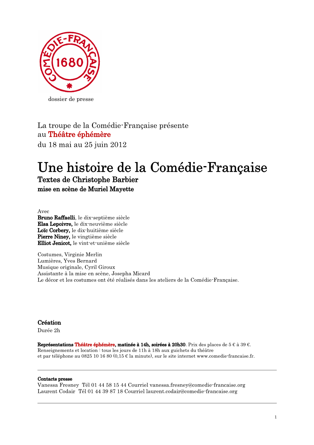 Dossier De Presse Une Histoire De La Comédie