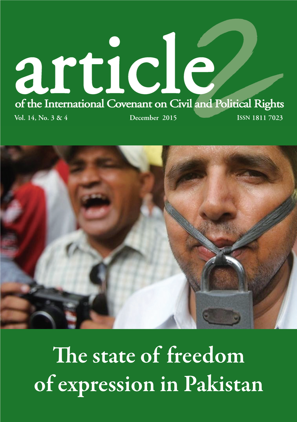 The State of Freedom of Expression in Pakistan