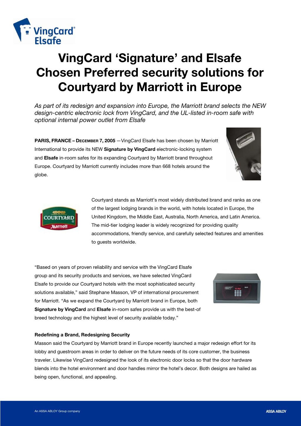 Vingcard 'Signature' and Elsafe Chosen Preferred Security Solutions