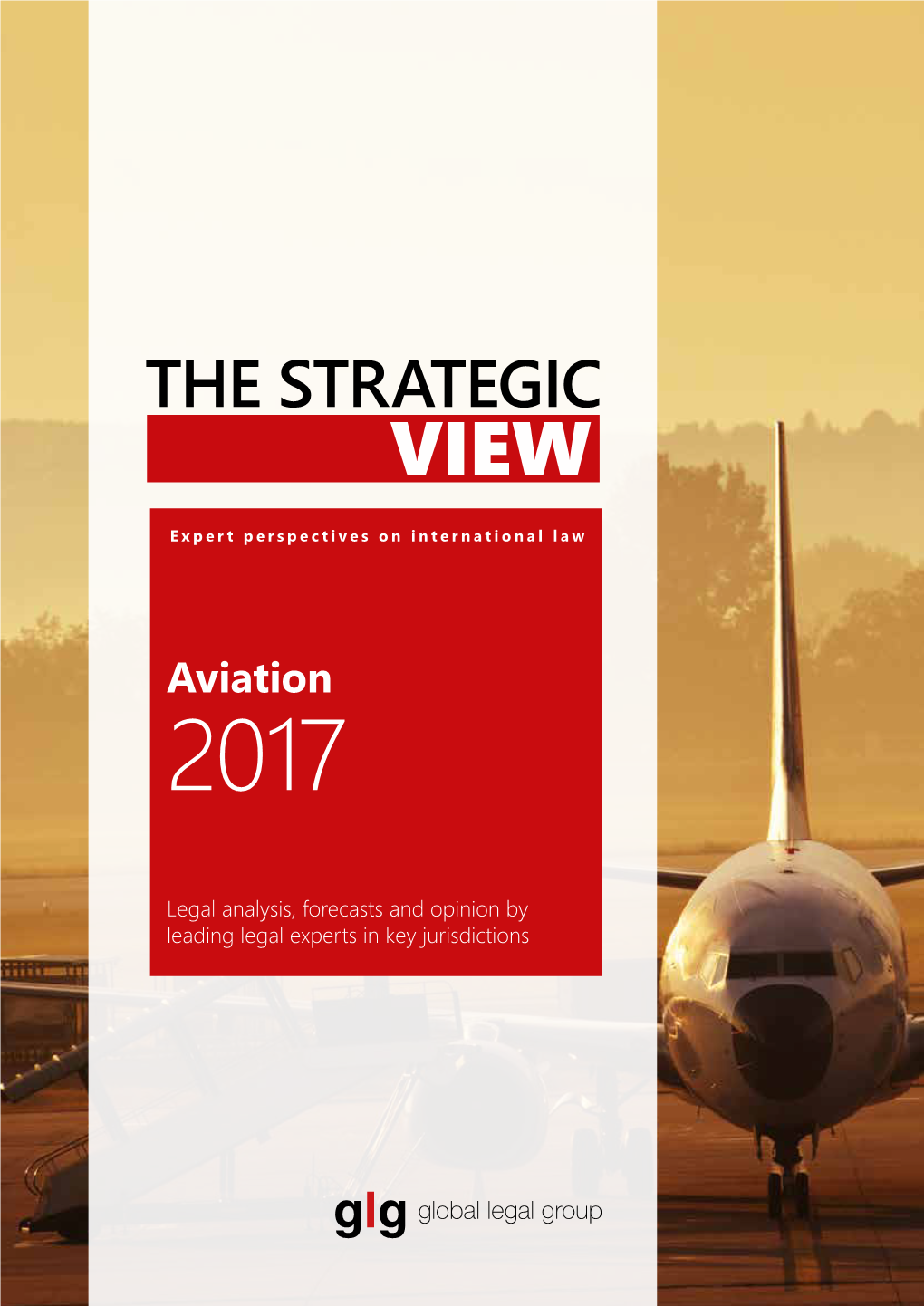 The Strategic View