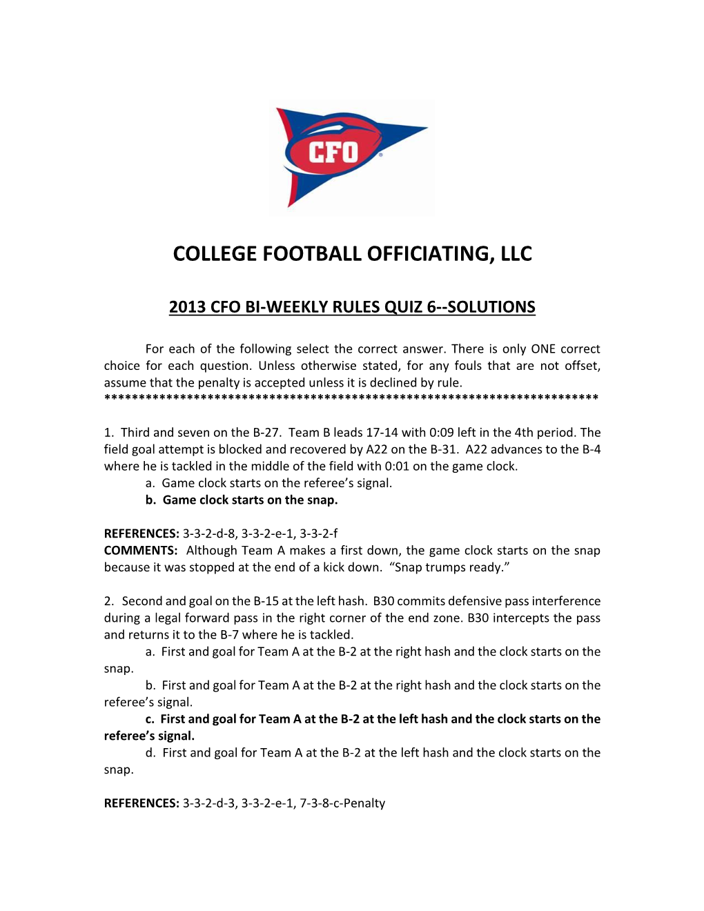 College Football Officiating, Llc 2013 Cfo Bi-Weekly Rules