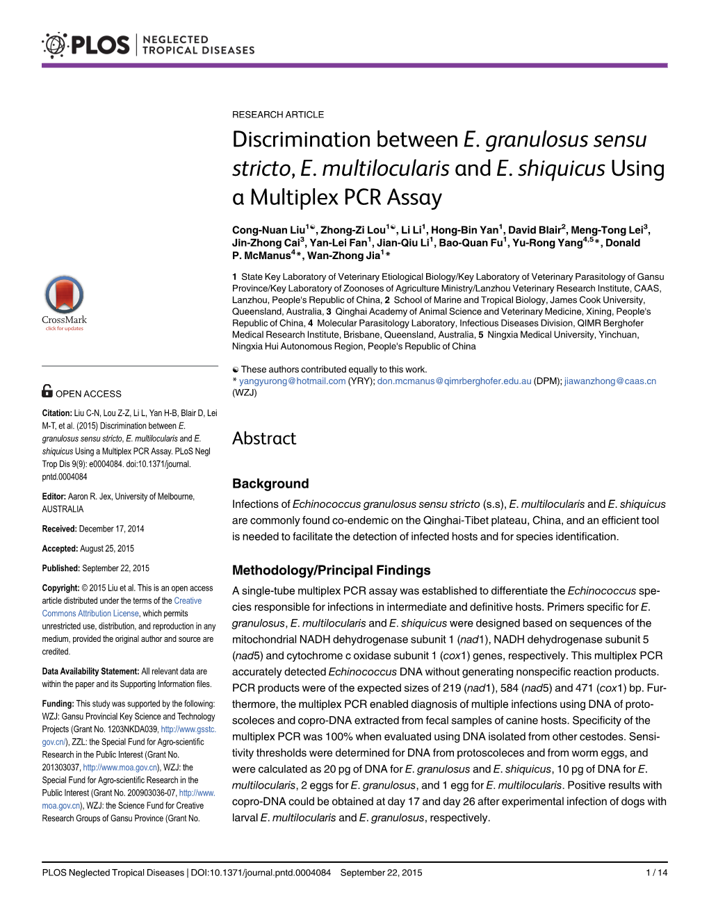 Discrimination Between E. Granulosus Sensu Stricto, E. Multilocularis and E