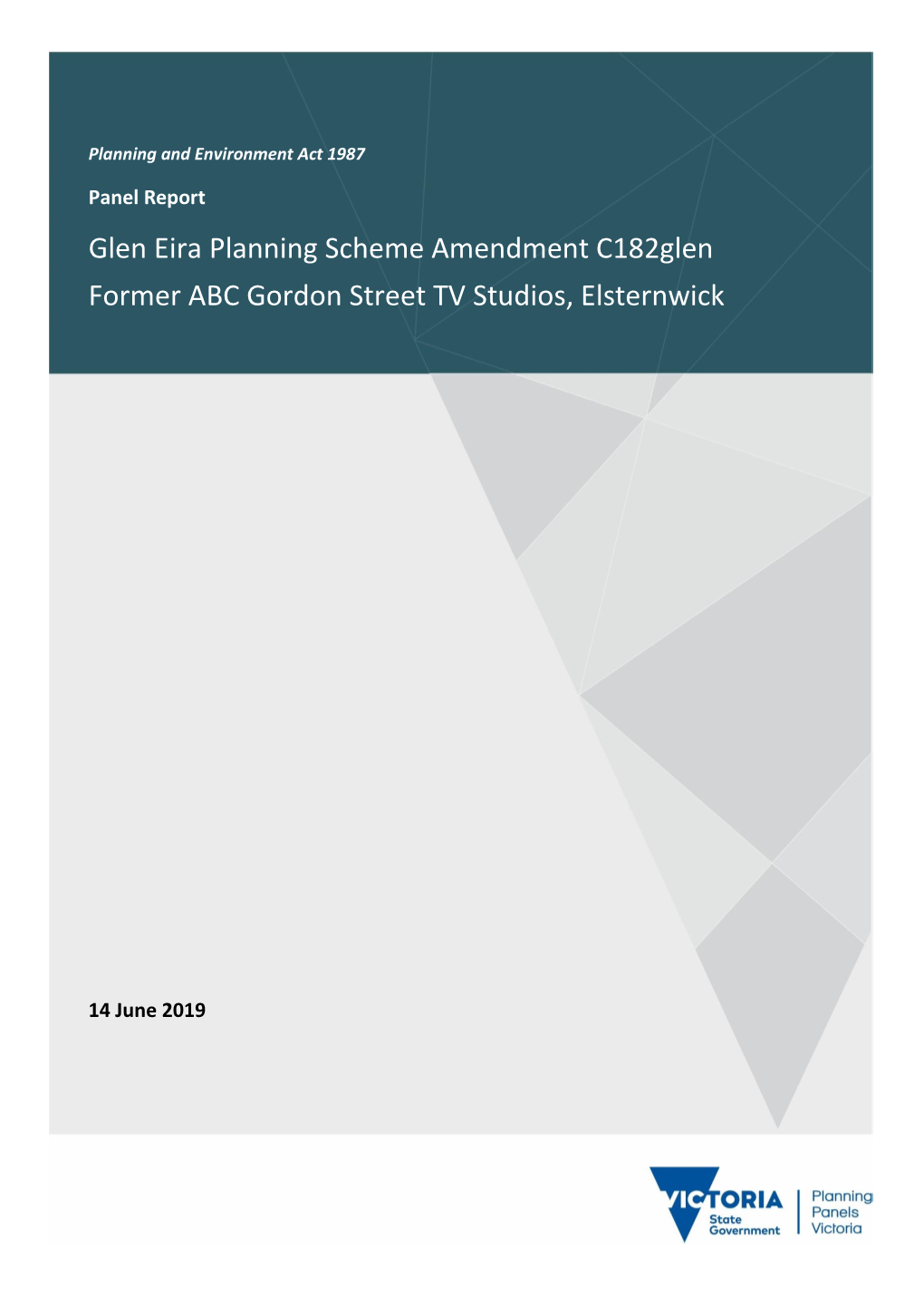 Glen Eira Planning Scheme Amendment C182glen Former ABC Gordon Street TV Studios, Elsternwick