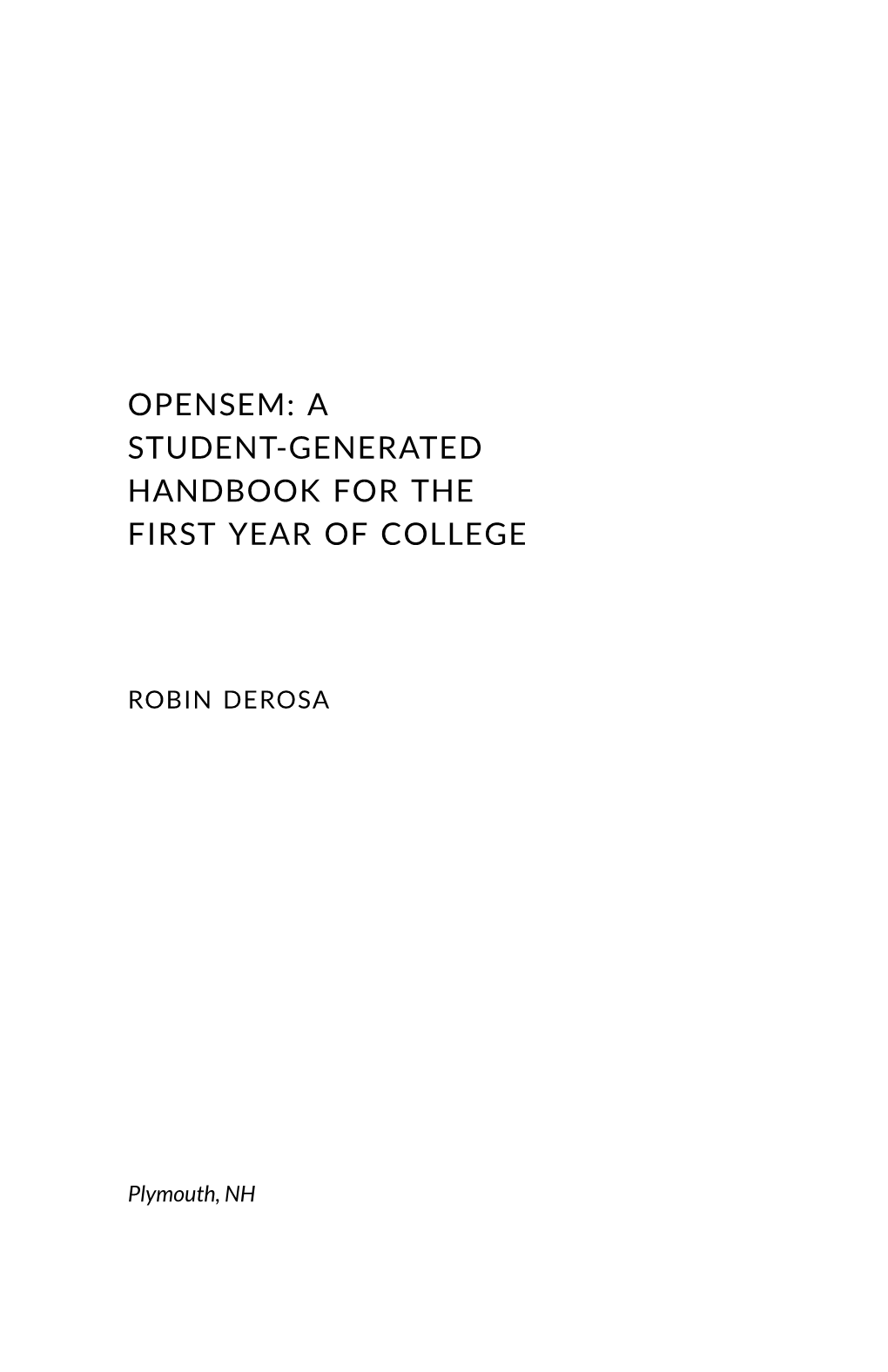 A Student-Generated Handbook for the First Year of College