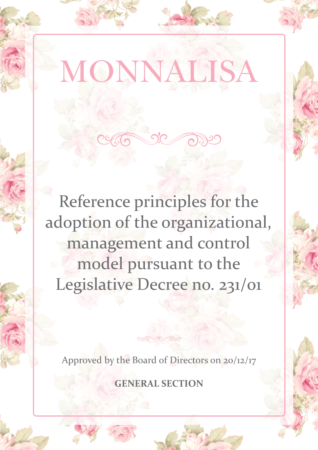 Reference Principles for the Adoption of the Organizational, Management and Control Model Pursuant to the Legislative Decree No