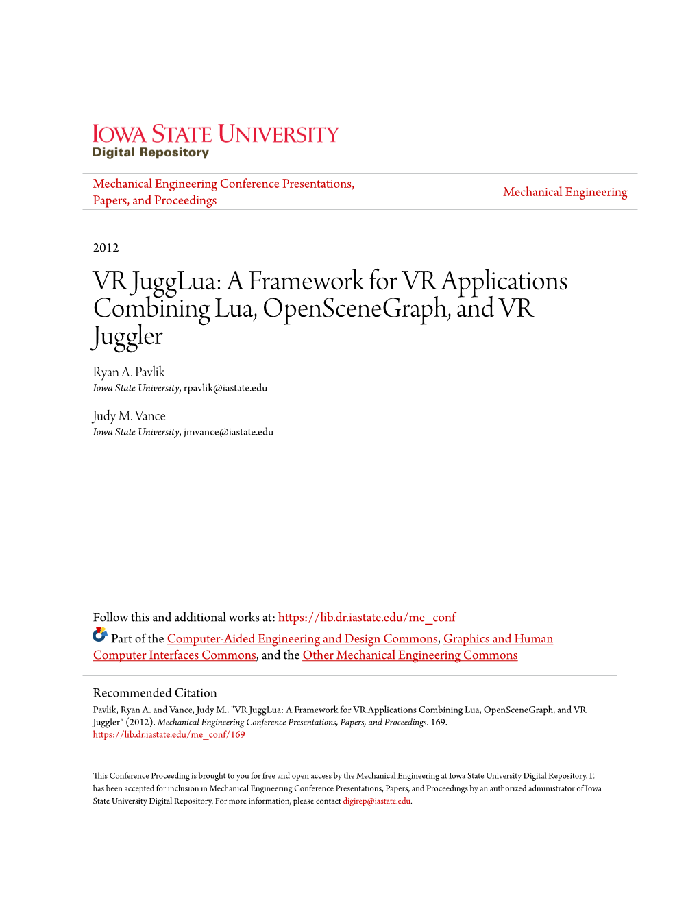 A Framework for VR Applications Combining Lua, Openscenegraph, and VR Juggler Ryan A