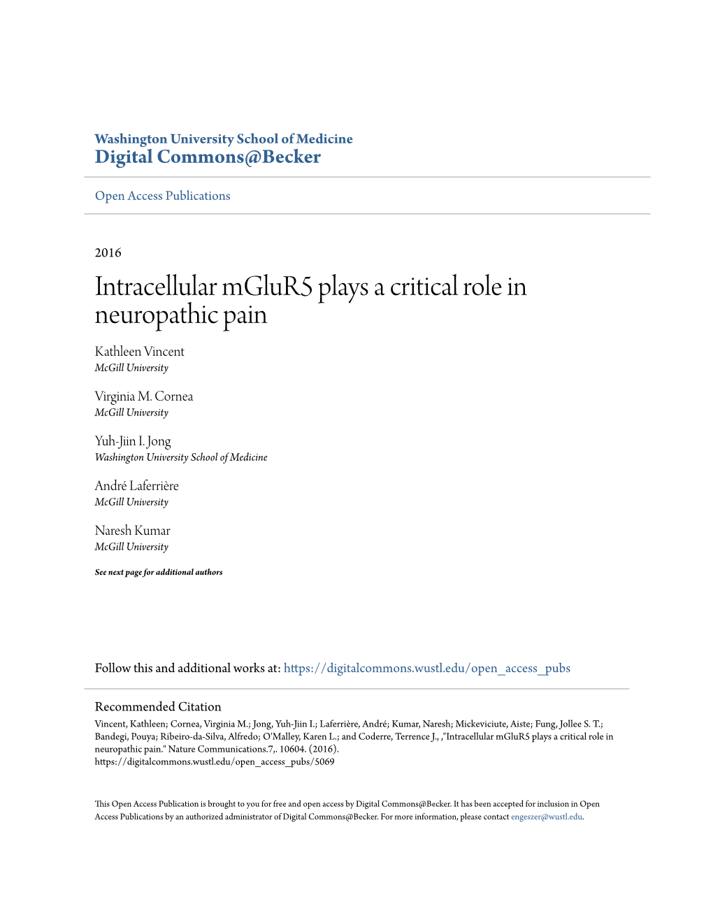 Intracellular Mglur5 Plays a Critical Role in Neuropathic Pain Kathleen Vincent Mcgill University