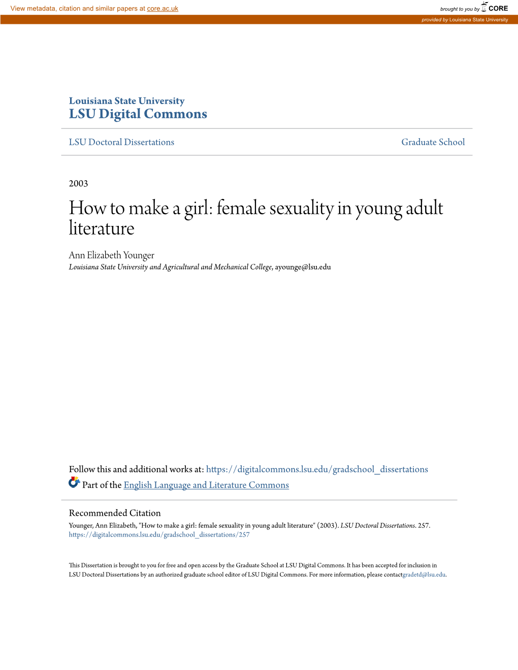 Female Sexuality in Young Adult Literature Ann Elizabeth Younger Louisiana State University and Agricultural and Mechanical College, Ayounge@Lsu.Edu