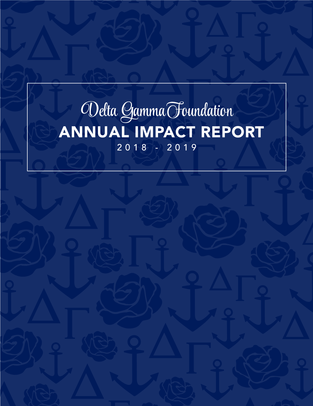 Annual Impact Report 2018 - 2019