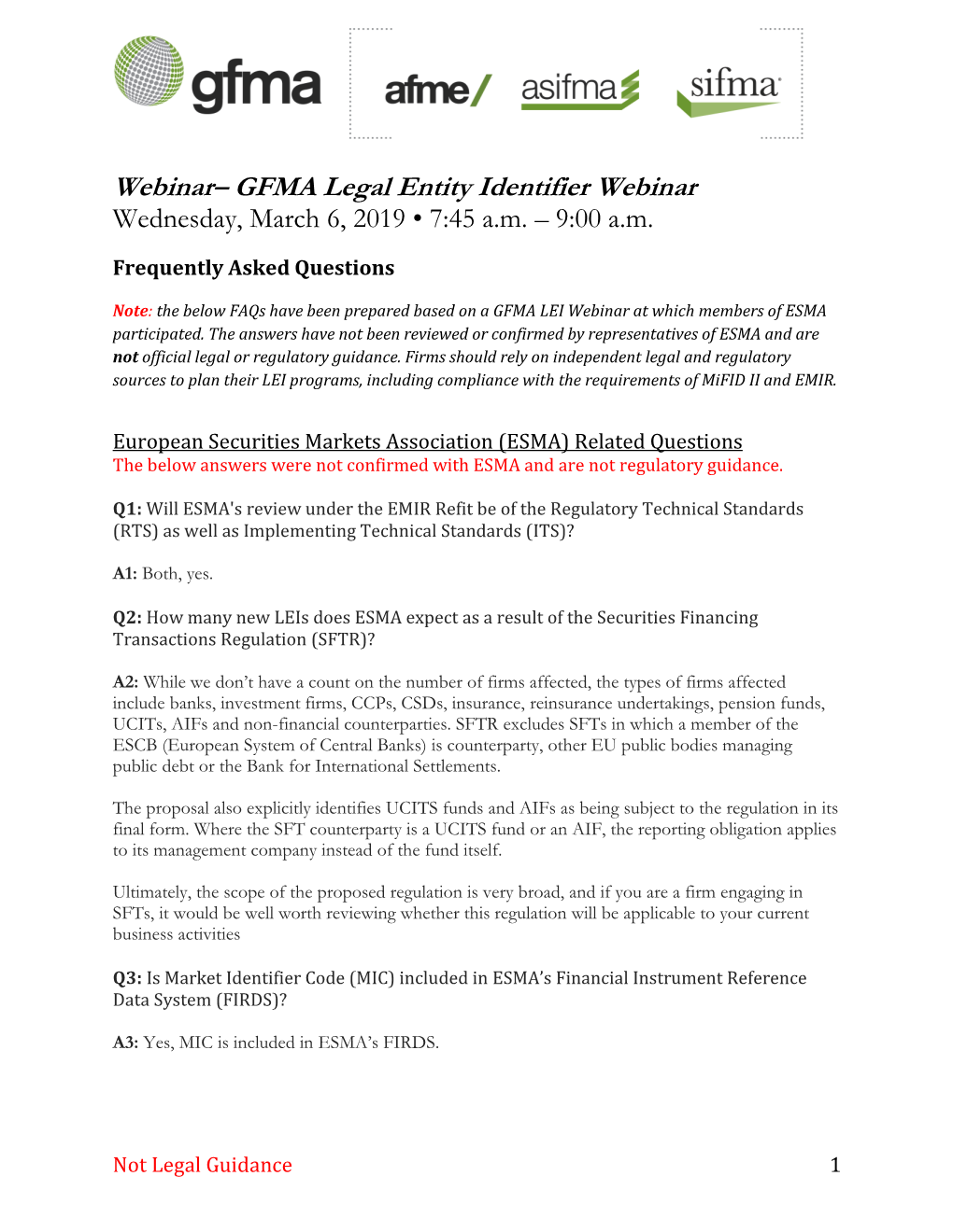GFMA Legal Entity Identifier Webinar Wednesday, March 6, 2019 • 7:45 A.M