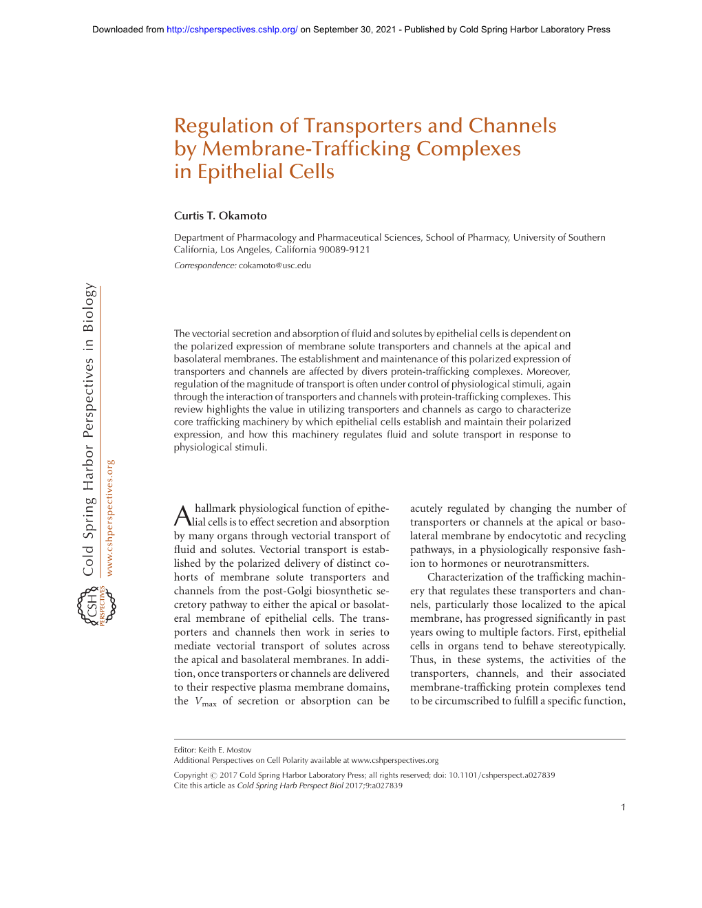 Regulation of Transporters and Channels by Membrane-Trafficking Complexes in Epithelial Cells