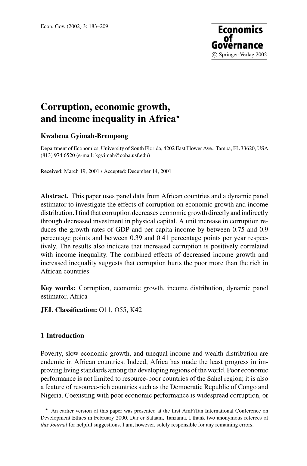 Corruption, Economic Growth, and Income Inequality in Africa