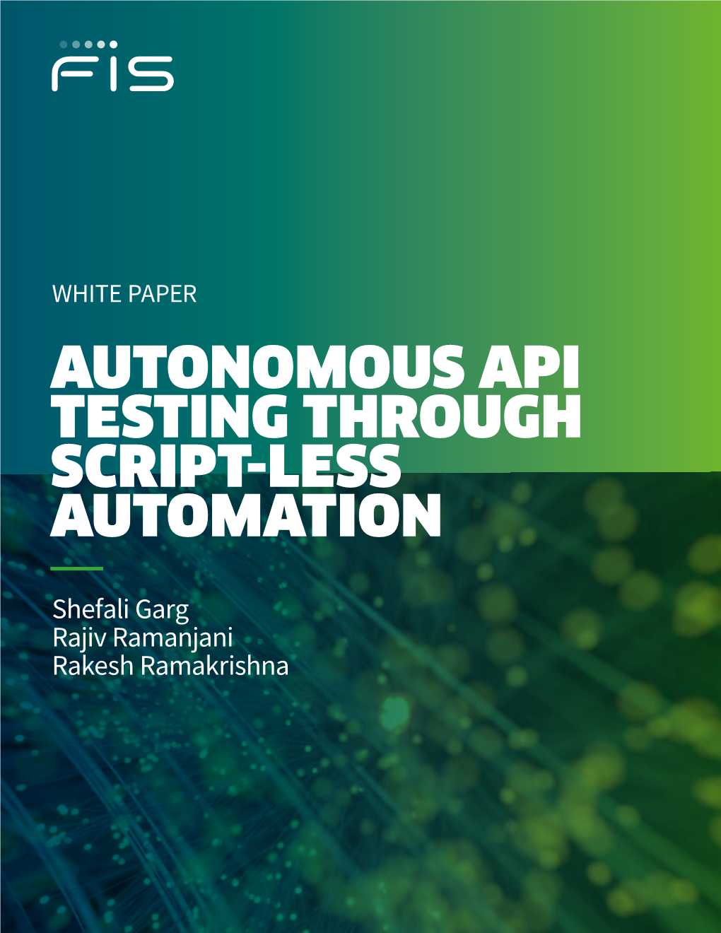 White Paper Autonomous Api Testing Through Script-Less Automation