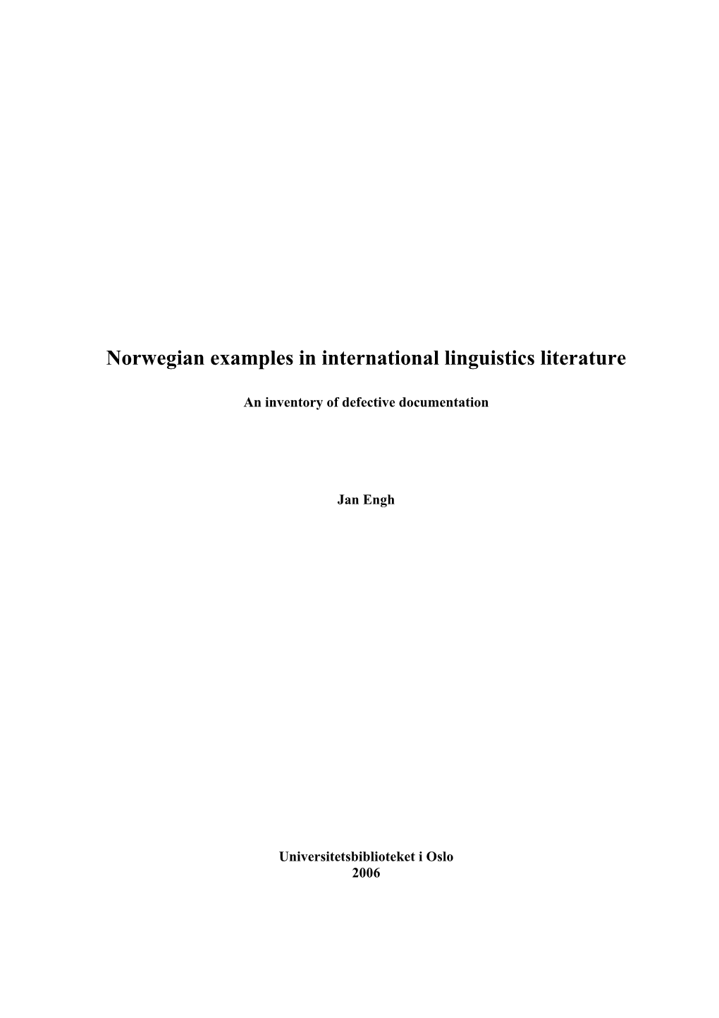 Norwegian Examples in International Linguistics Literature