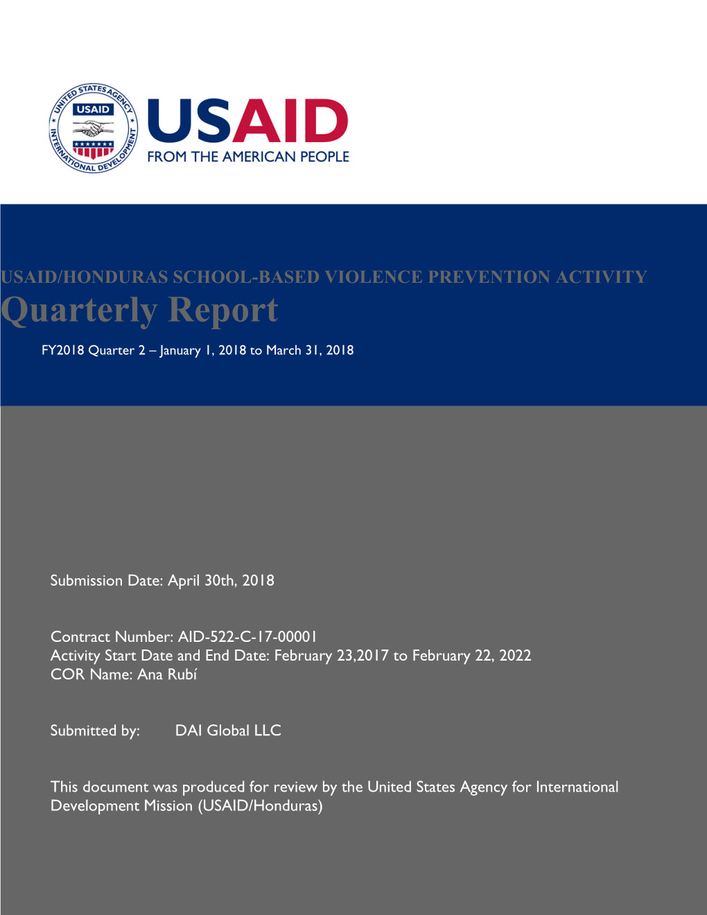 USAID/HONDURAS SCHOOL-BASED VIOLENCE PREVENTION ACTIVITY Quarterly Report