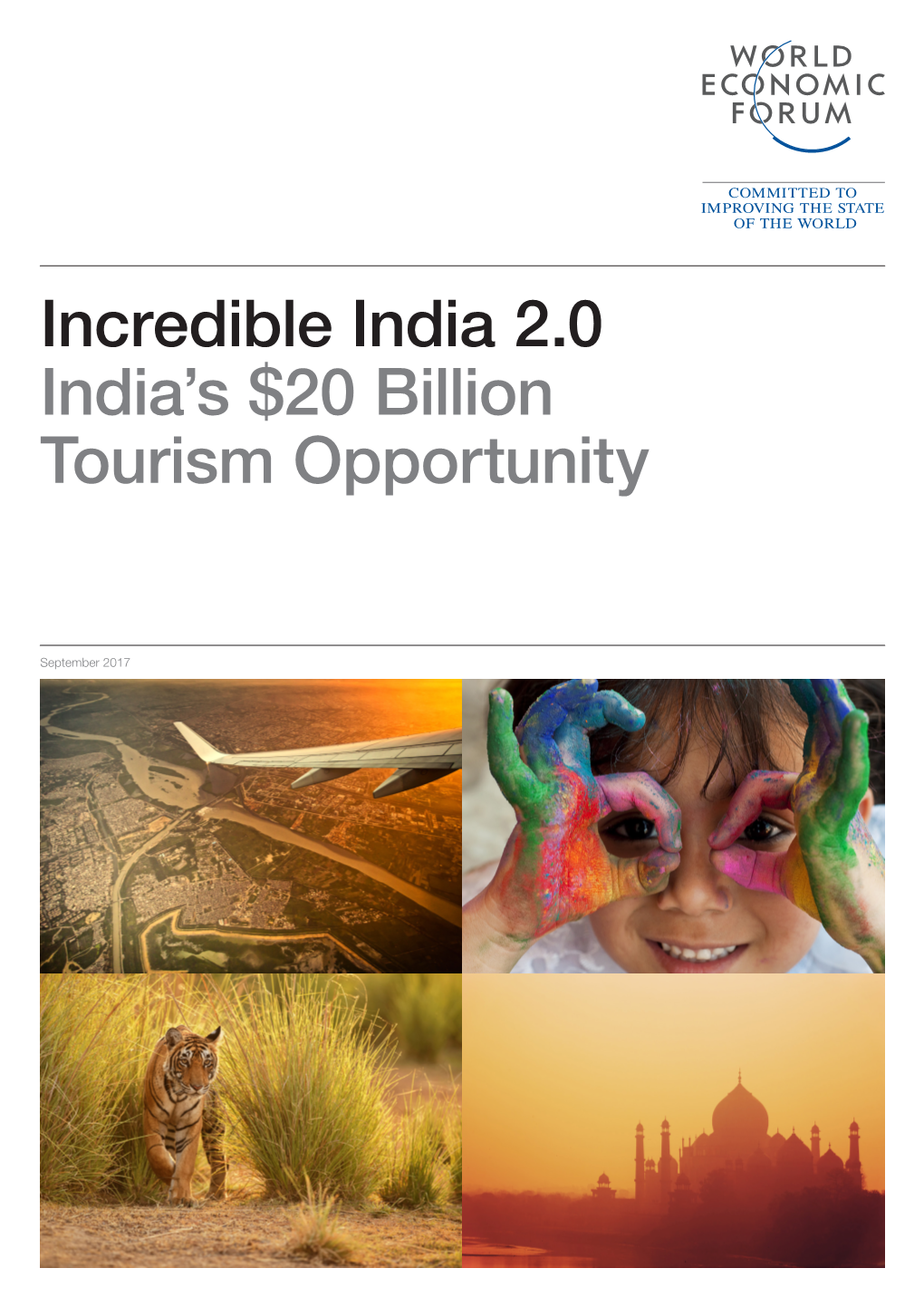 Incredible India 2.0 India's $20 Billion Tourism Opportunity