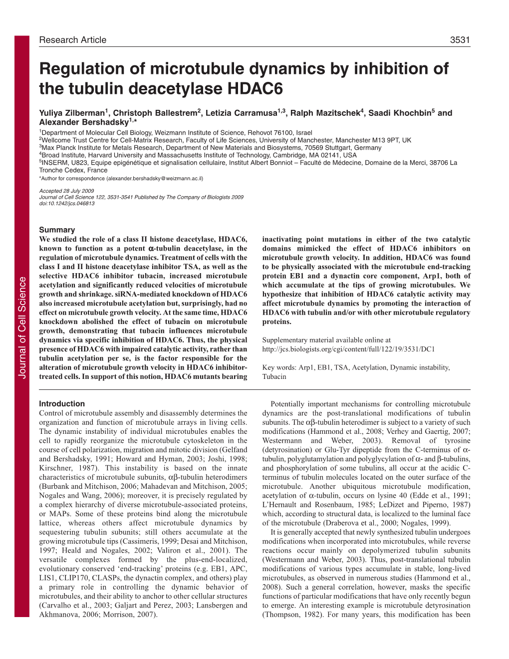 Regulation of Microtubule Dynamics by Inhibition of the Tubulin Deacetylase HDAC6