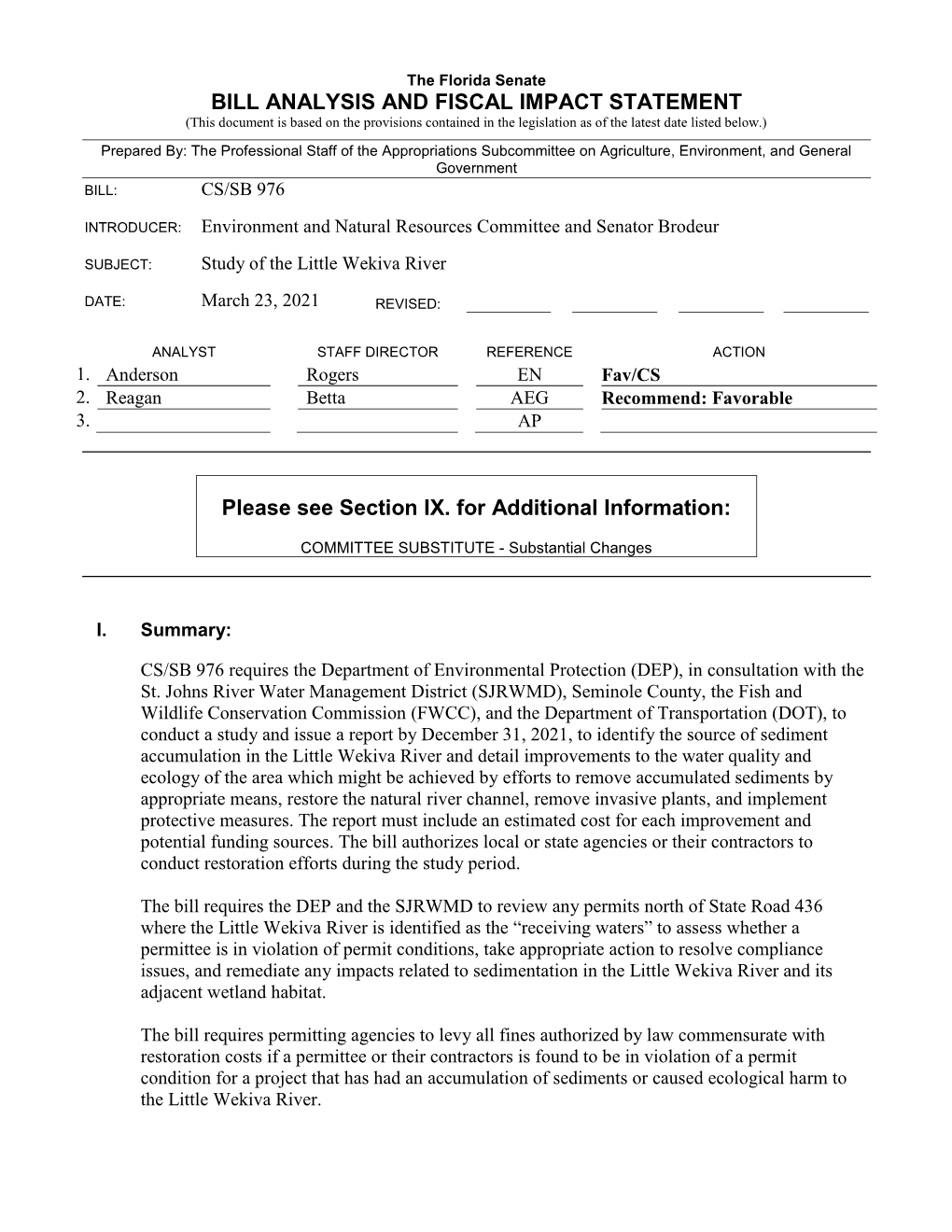 BILL ANALYSIS and FISCAL IMPACT STATEMENT Please See Section IX. for Additional Information