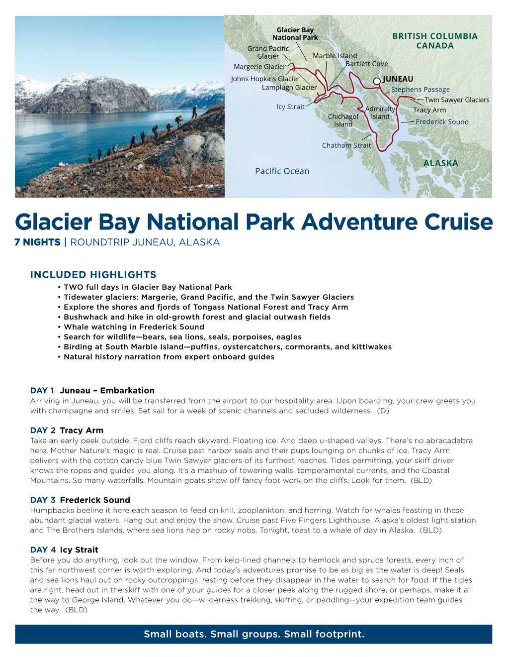 Glacier Bay National Park Adventure Cruise 7 NIGHTS | ROUNDTRIP JUNEAU, ALASKA