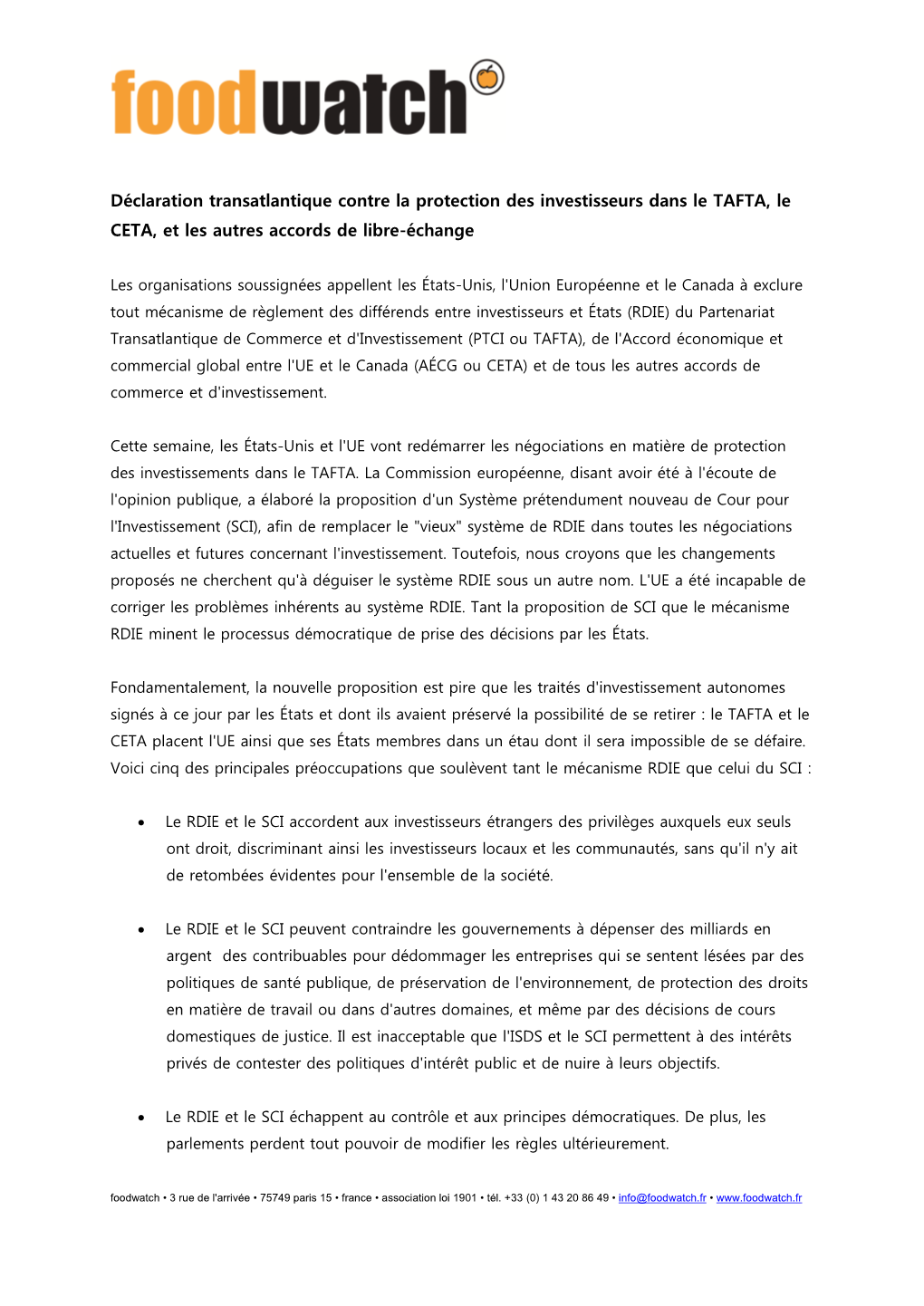 Déclaration Transatlantique Contre La Protection Des Investisseurs Dans Le TAFTA, Le CETA, Et Les Autres Accords De Libre-Échange