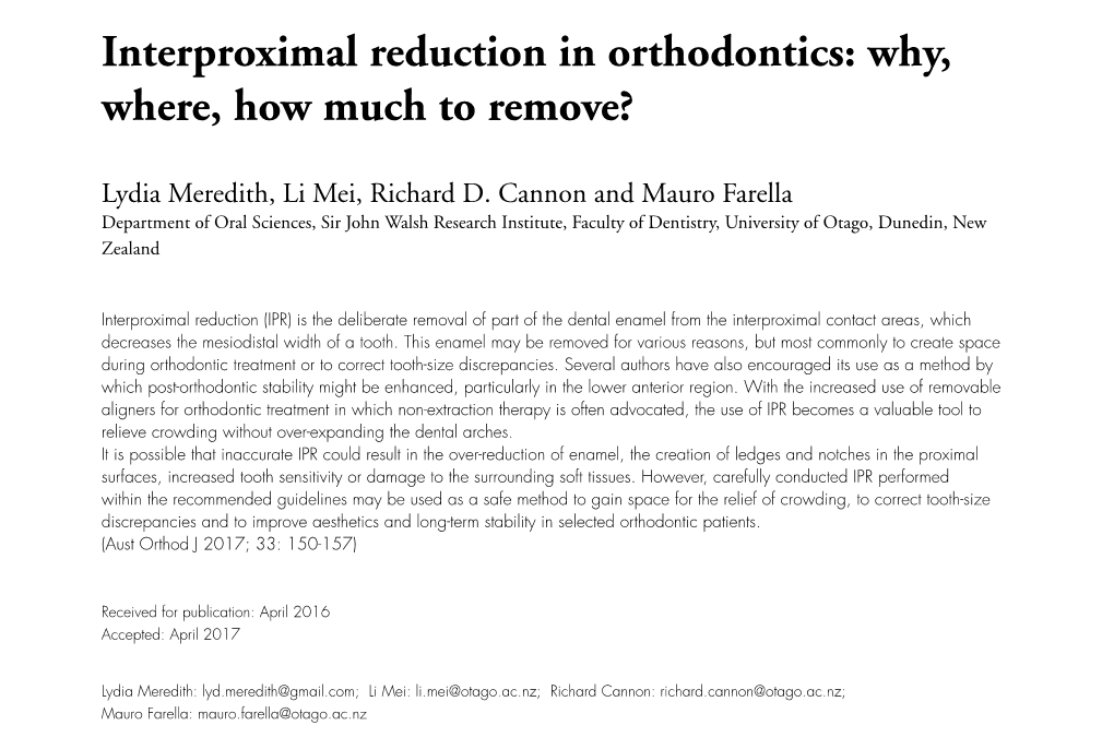 Interproximal Reduction in Orthodontics: Why, Where, How Much to Remove?