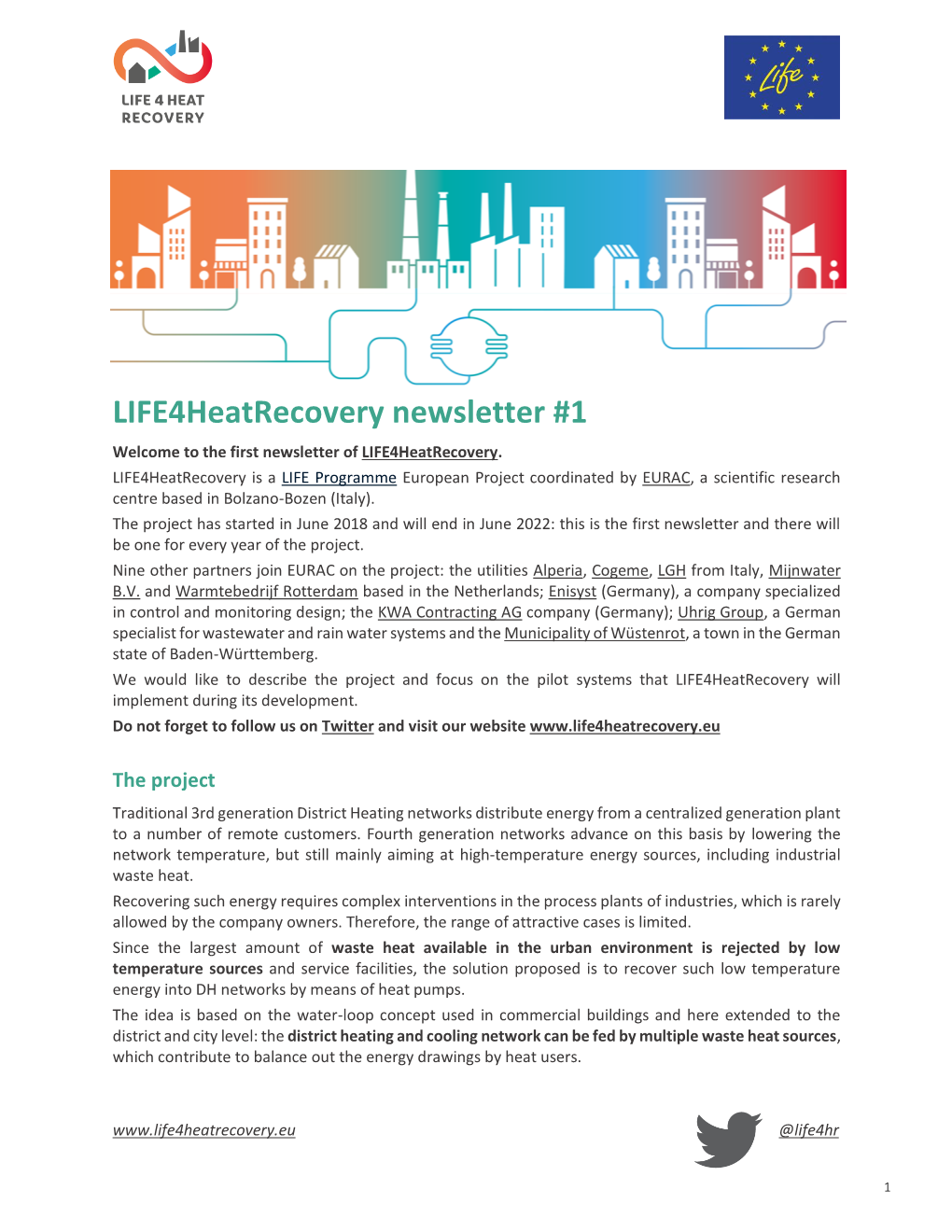 Life4heatrecovery Newsletter #1 Welcome to the First Newsletter of Life4heatrecovery