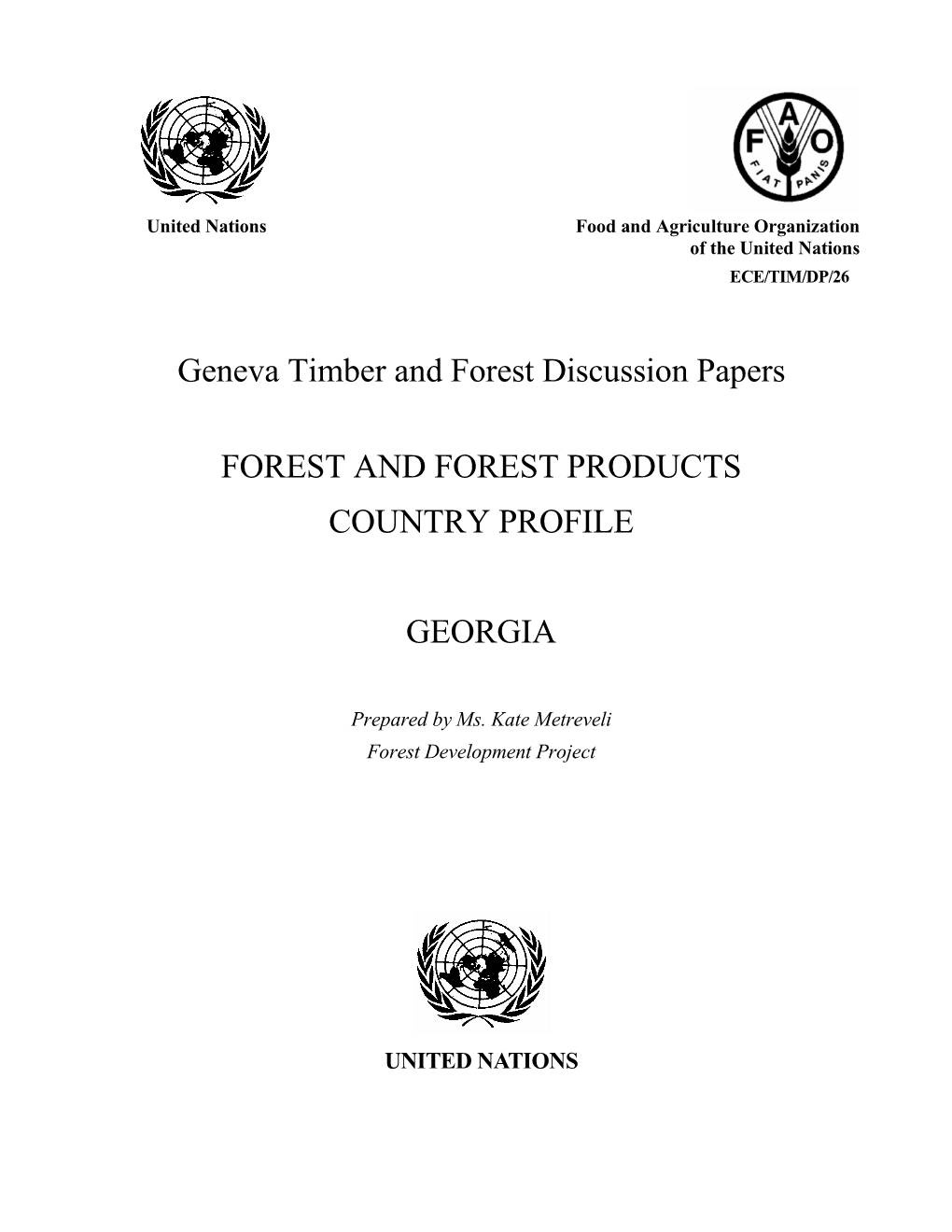 Geneva Timber and Forest Discussion Papers FOREST AND
