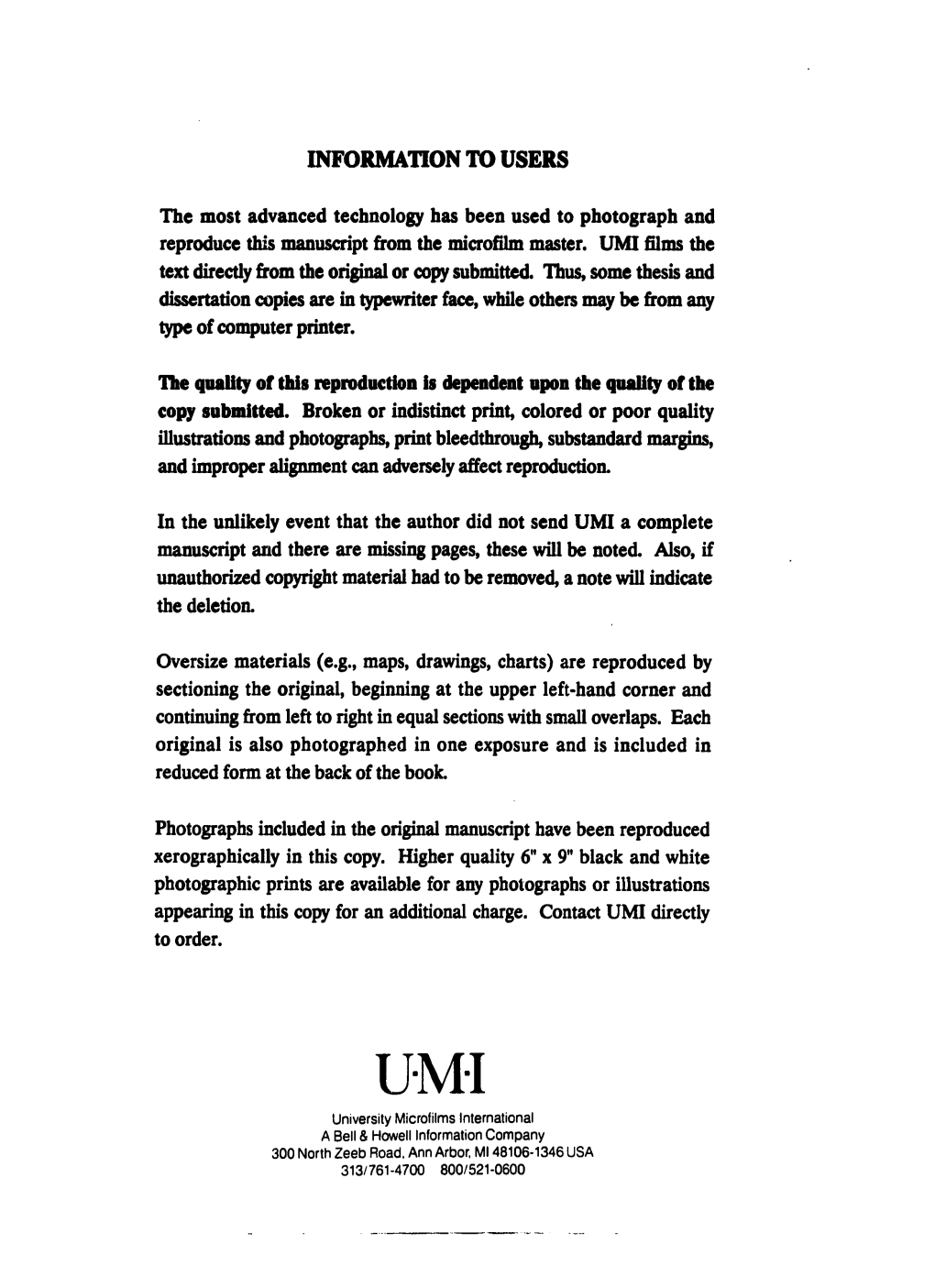 INFORMATION to USERS the Most Advanced Technology Has Been Used to Photograph and Reproduce This Manuscript from the Microfilm M