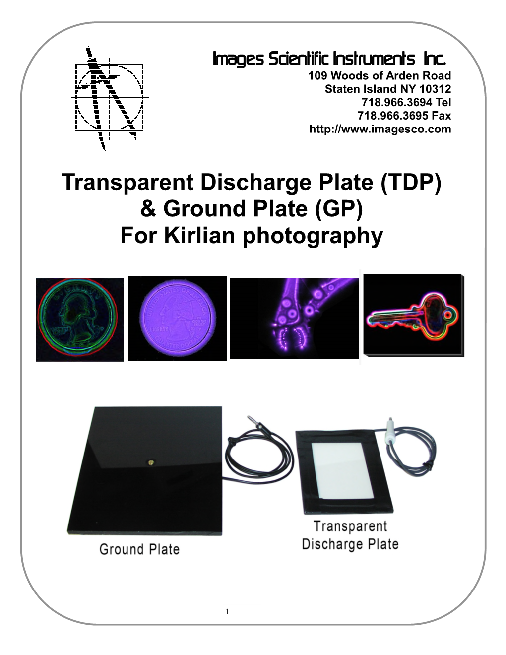 (TDP) & Ground Plate (GP) for Kirlian Photography