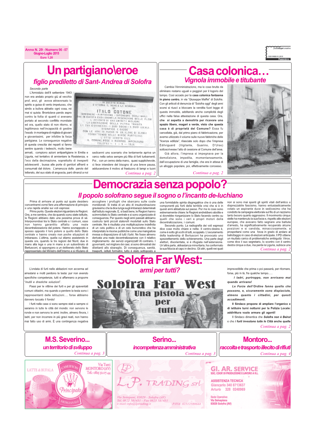 Democrazia Senza Popolo? Solofra Far West: Un Partigiano\Eroe