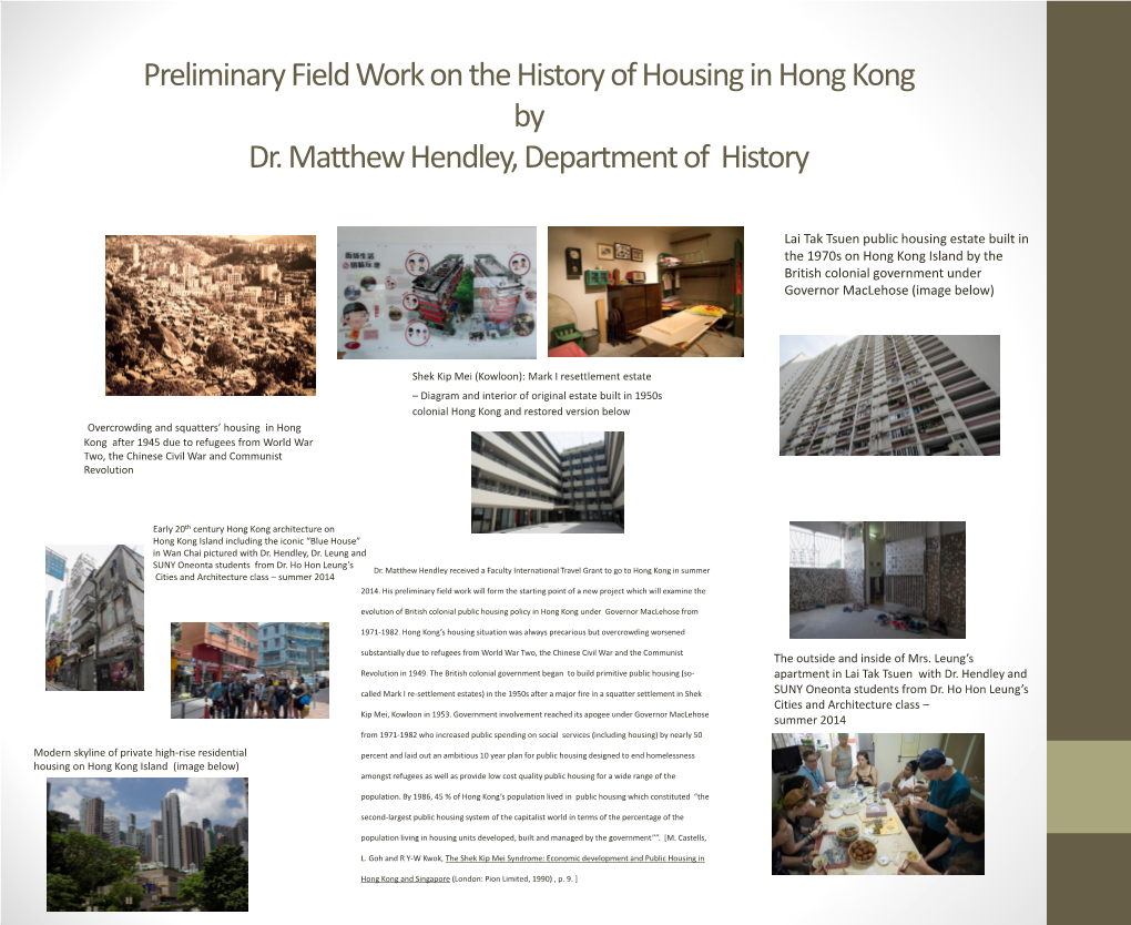 Preliminary Field Work on the History of Housing in Hong Kong by Dr