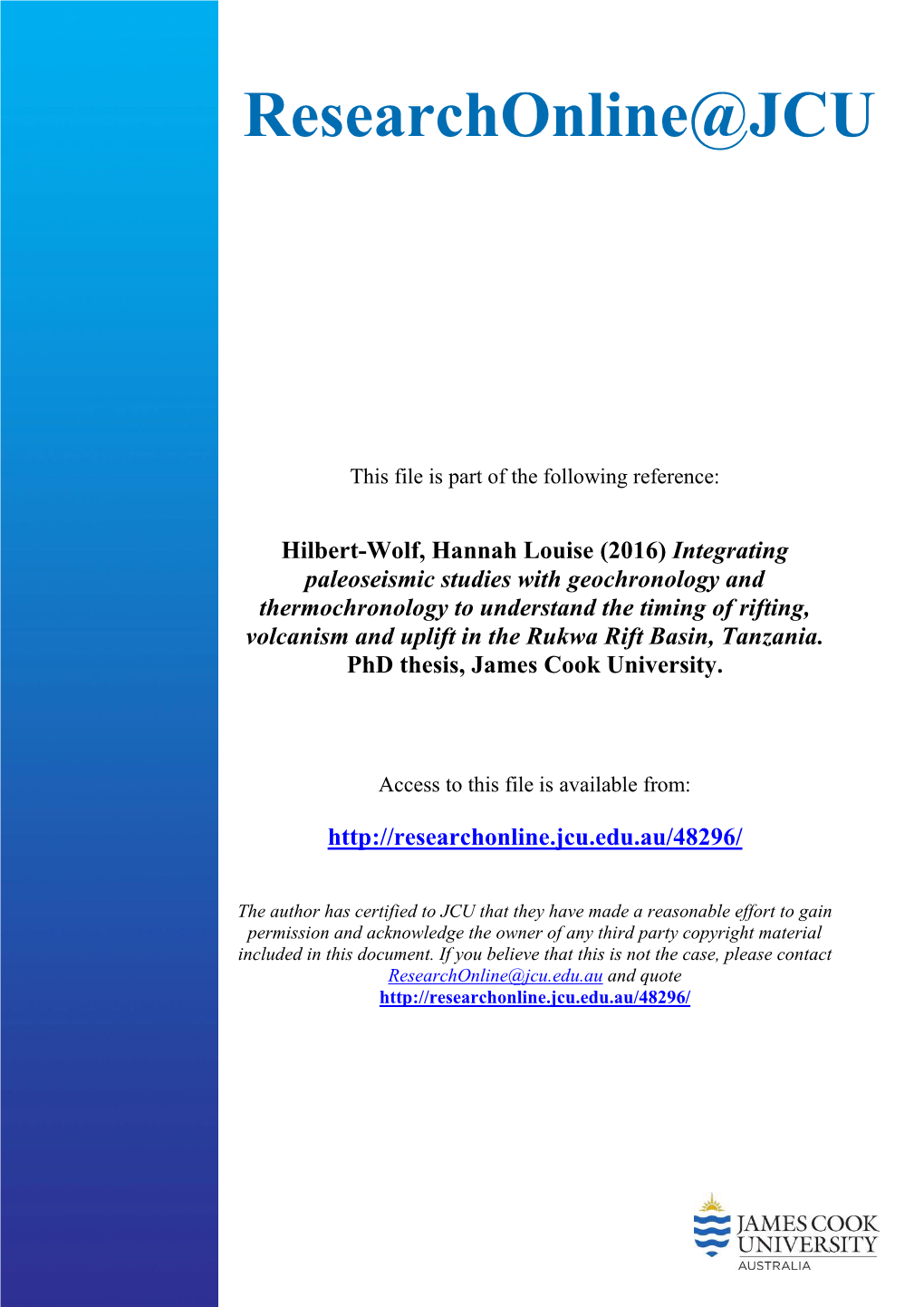 Integrating Paleoseismic Studies with Geochronology and Thermochronology to Understand the Timing of Rifting, Volcanism and Uplift in the Rukwa Rift Basin, Tanzania