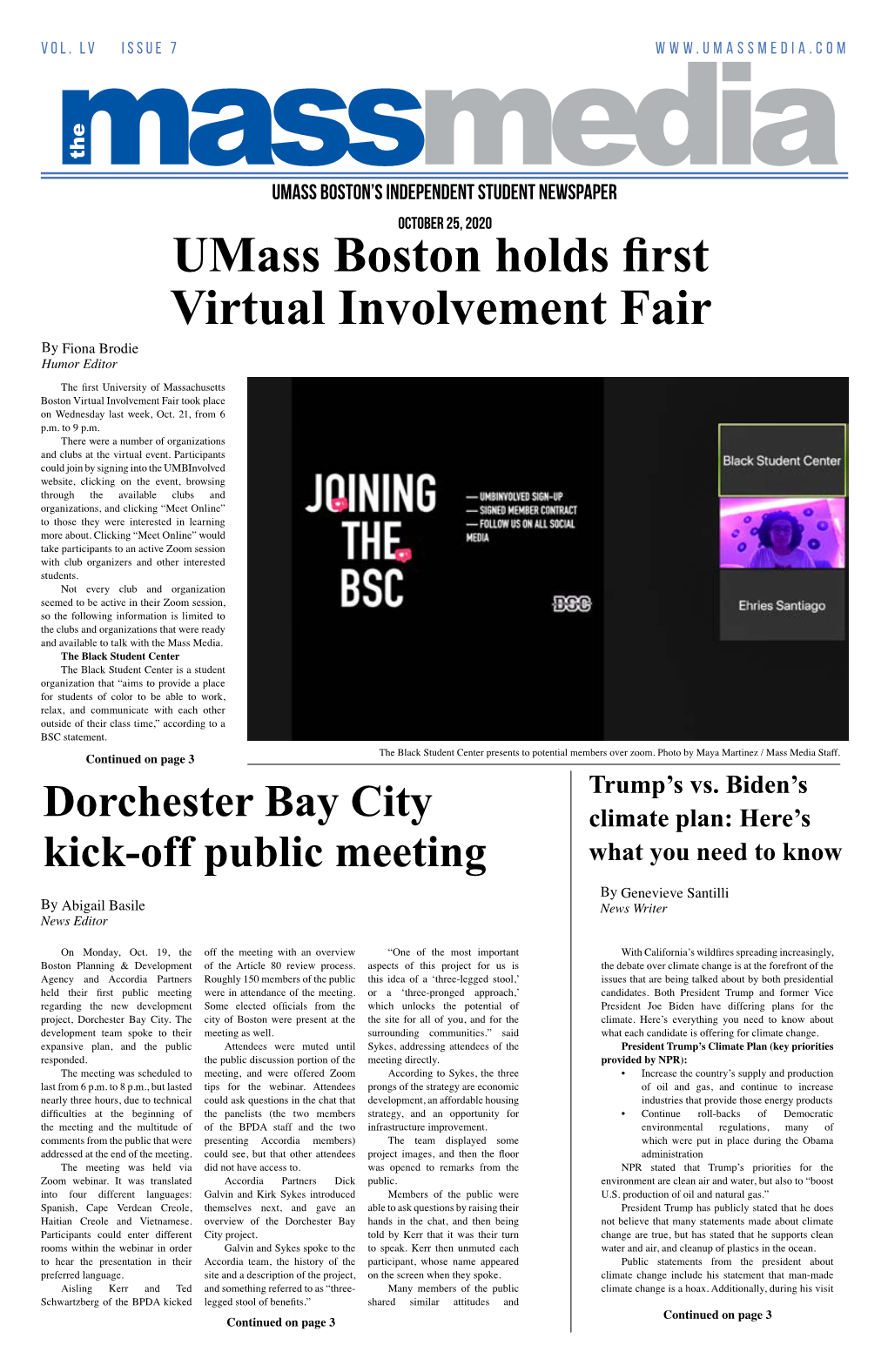 Umass Boston Holds First Virtual Involvement Fair by Fiona Brodie Humor Editor