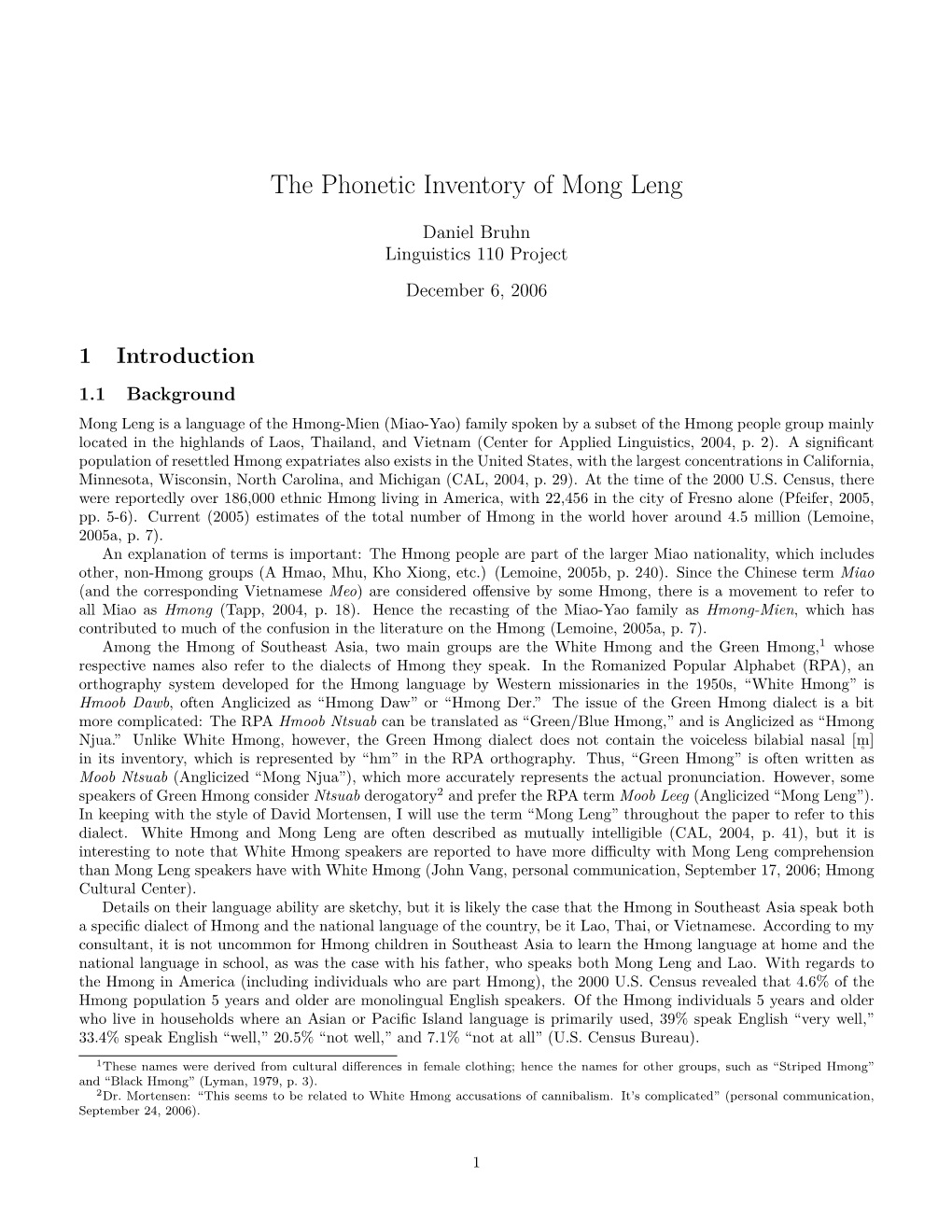 The Phonetic Inventory of Mong Leng