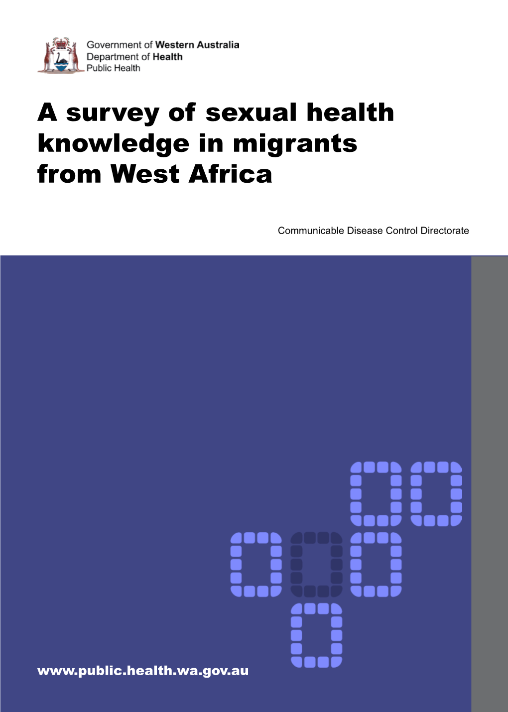 A Survey of Sexual Health Knowledge in Migrants from West Africa