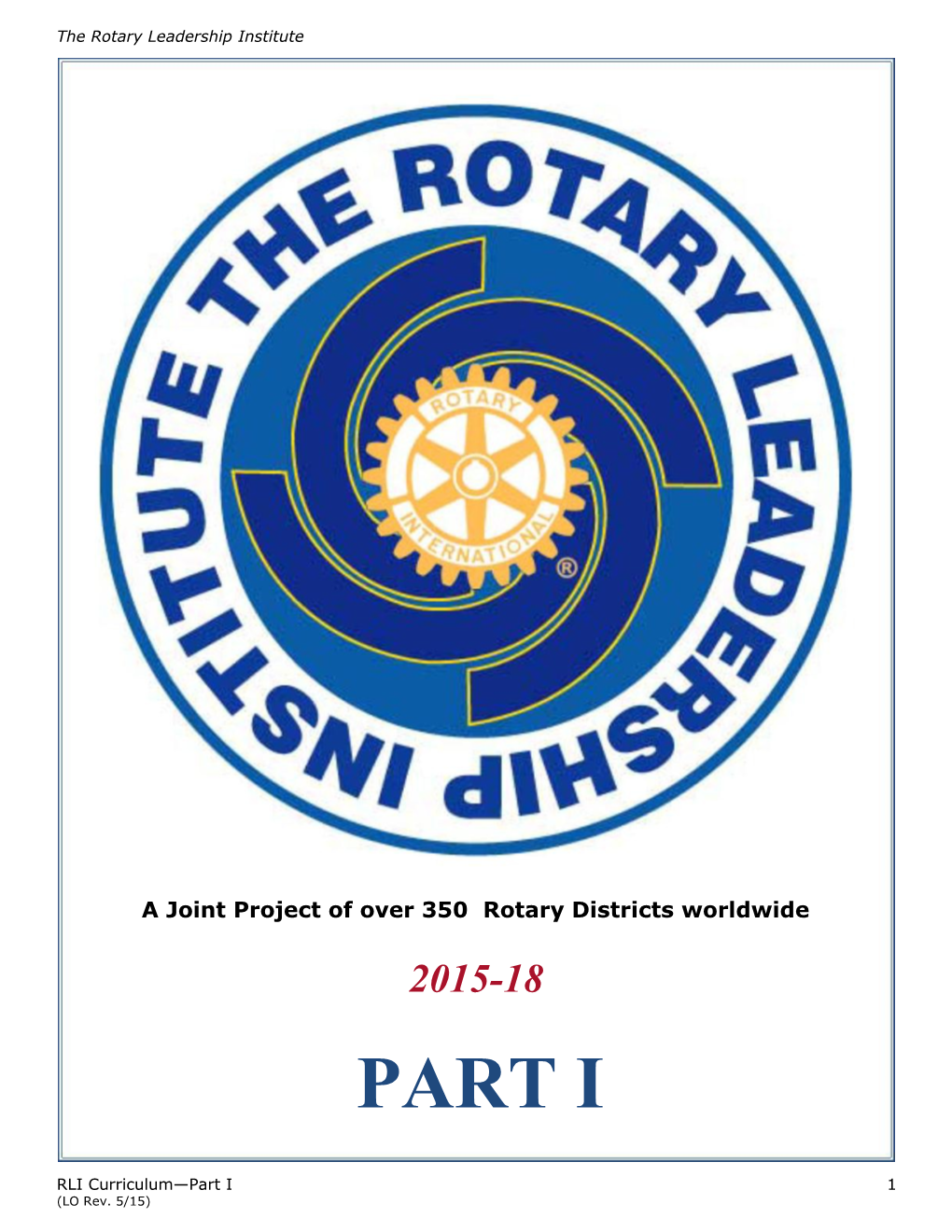 A Joint Project of Over 350 Rotary Districts Worldwide