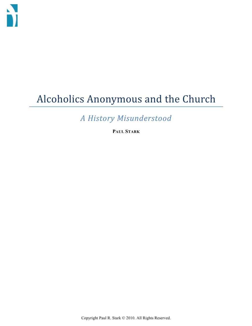 Alcoholics Anonymous and the Church