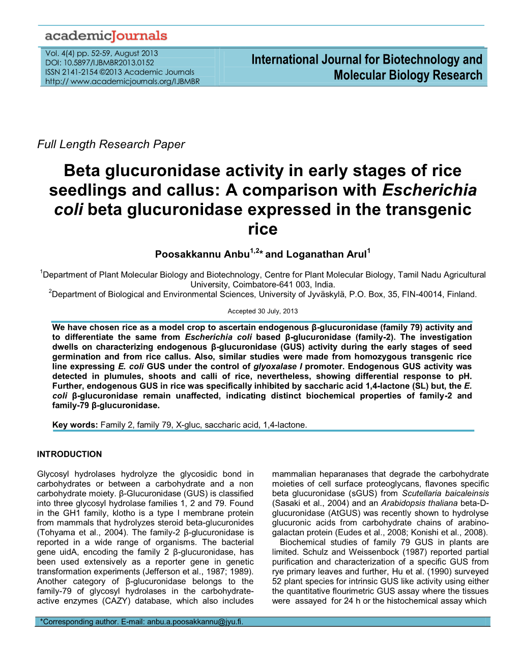 Beta Glucuronidase Activity in Early Stages of Rice Seedlings and Callus: a Comparison with Escherichia Coli Beta Glucuronidase Expressed in the Transgenic Rice