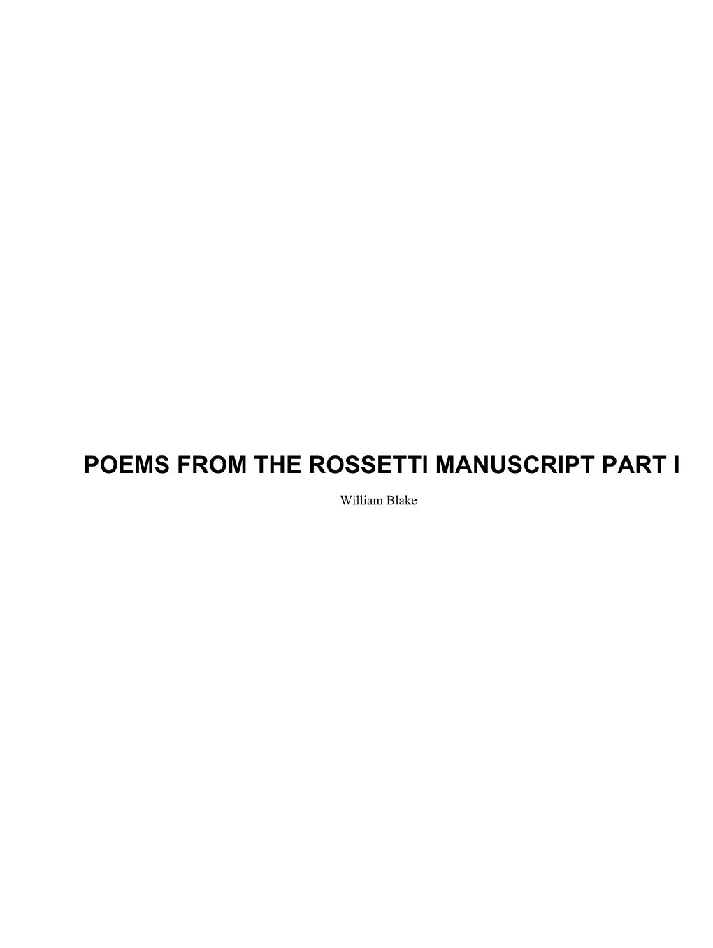 Poems from the Rossetti Manuscript Part I