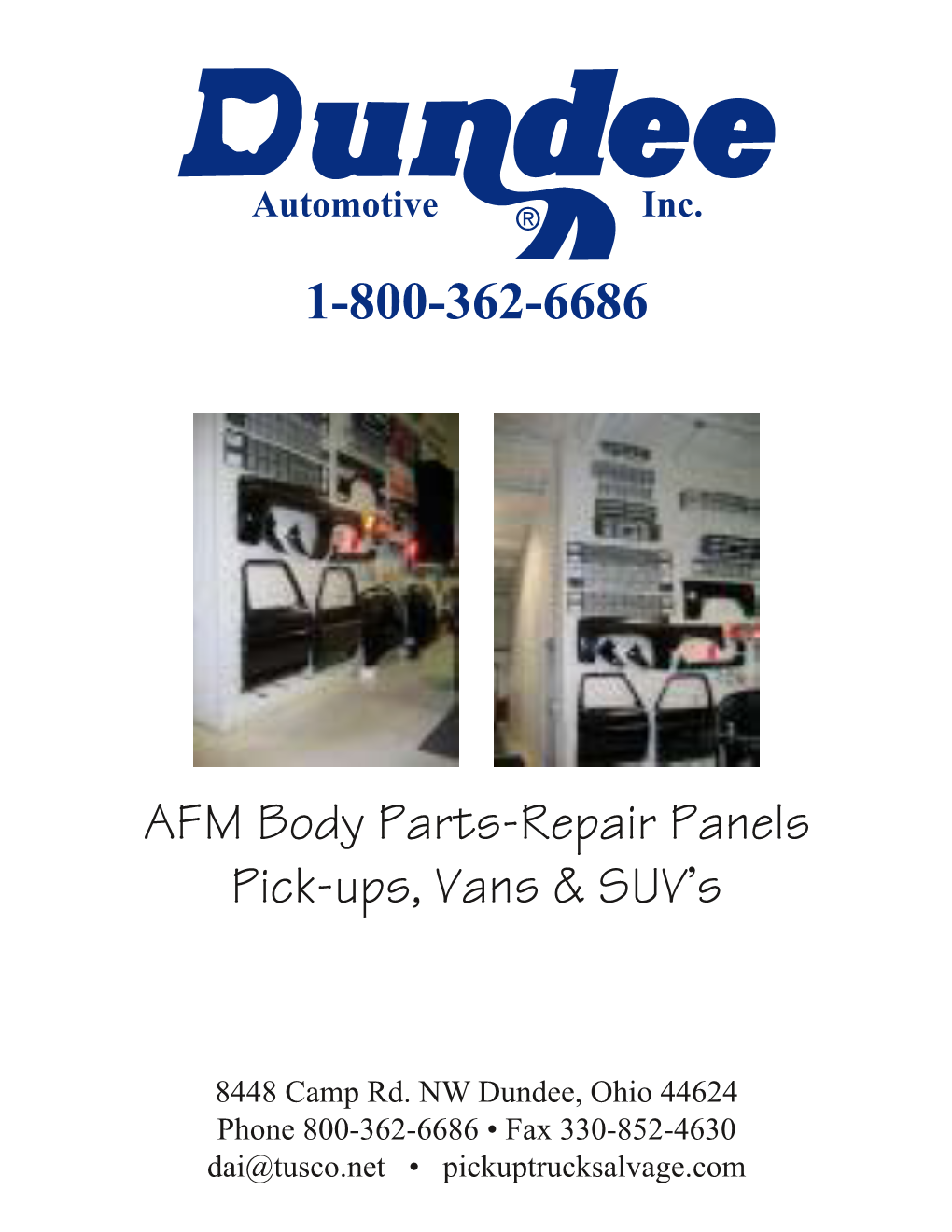 1-800-362-6686 AFM Body Parts-Repair Panels Pick-Ups, Vans & SUV's